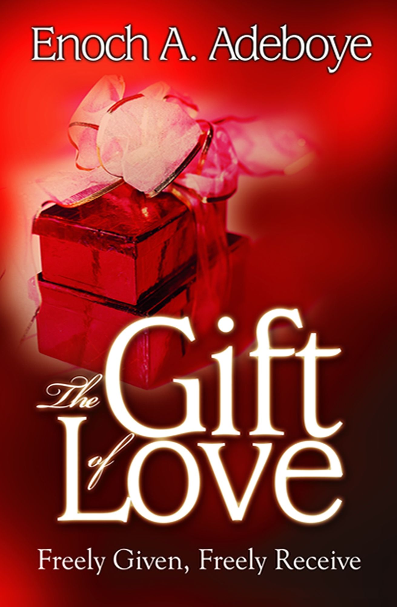 The Gift of Love