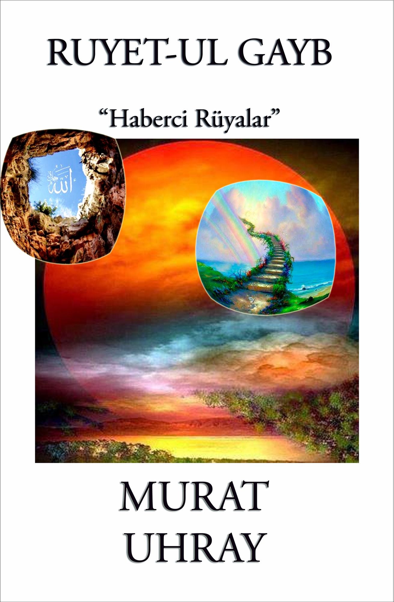 Ruyet-ul Gayb: "Haberci Rüyalar"