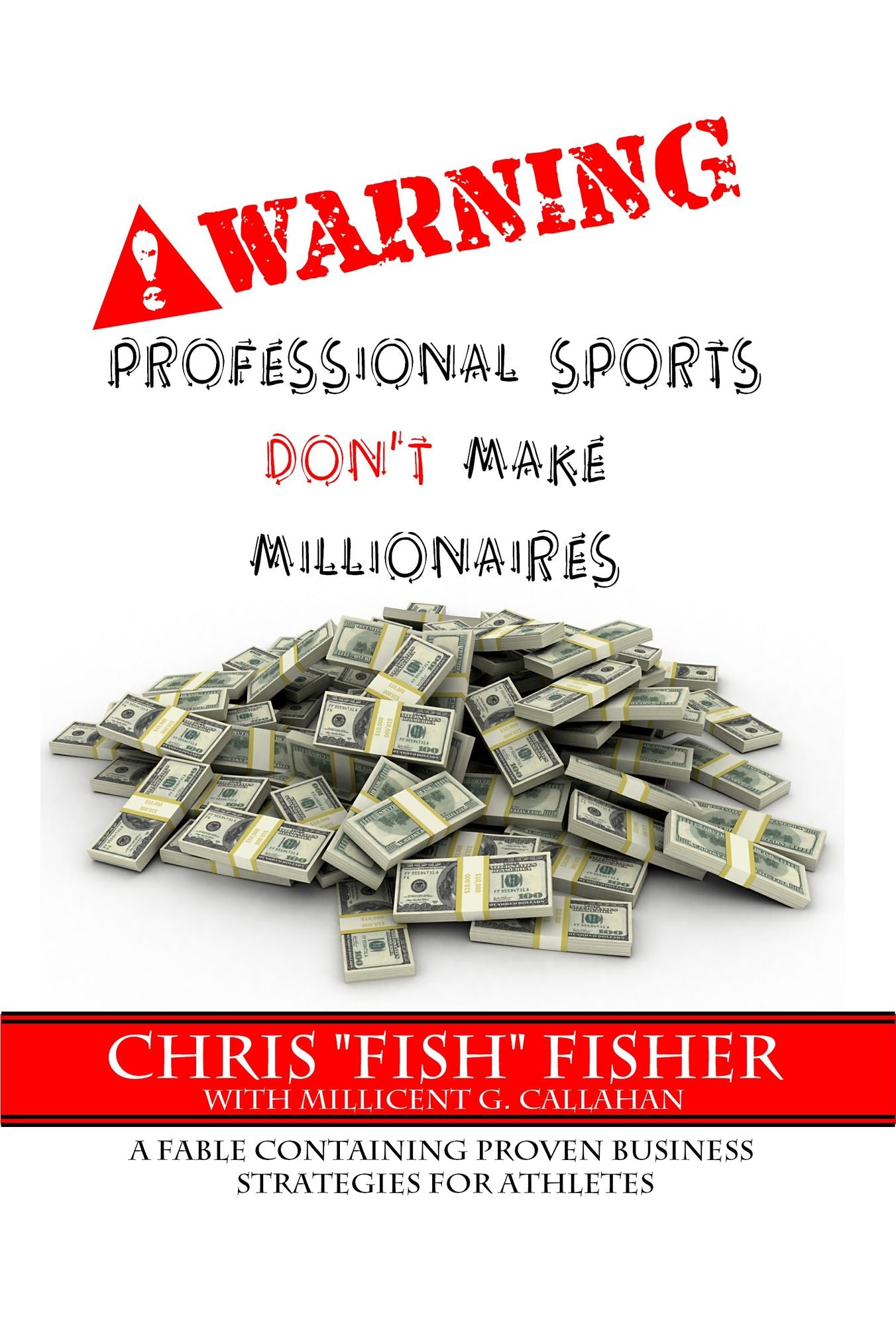 WARNING: Professional Sports Don't Make Millionaires