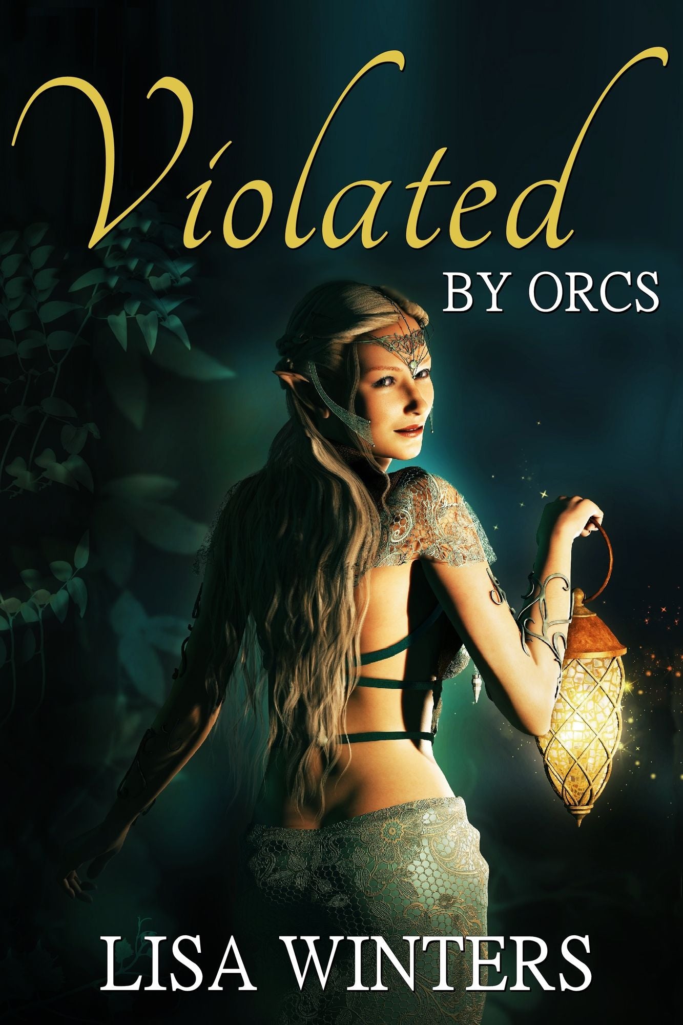 Violated By Orcs
