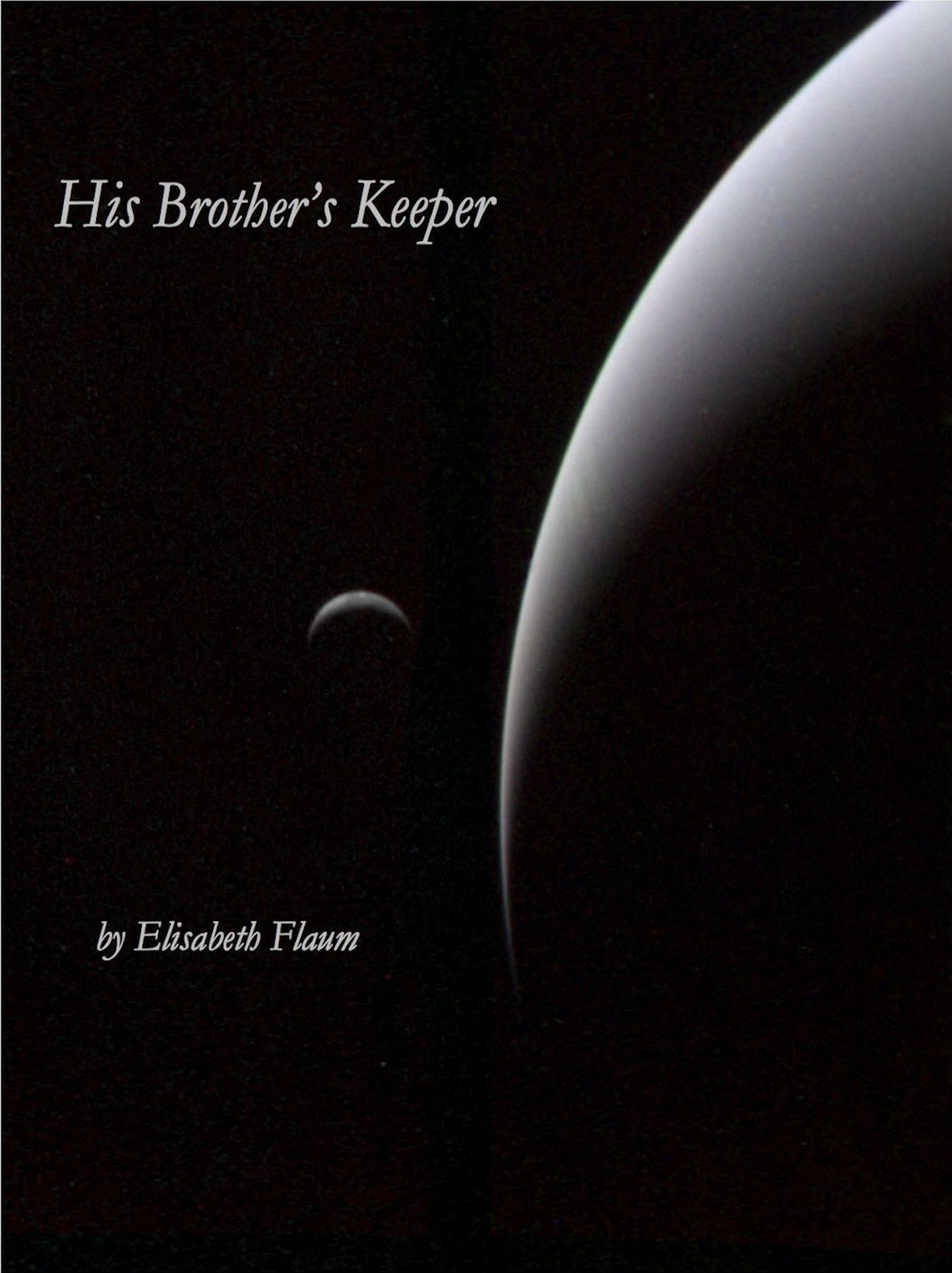His Brother's Keeper