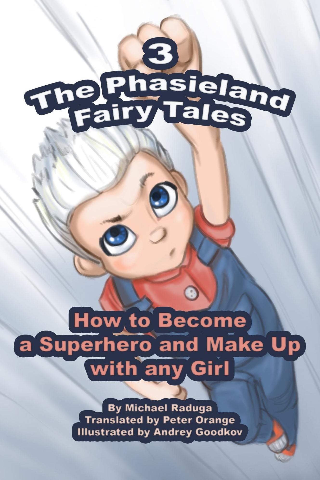 The Phasieland Fairy Tales: 3