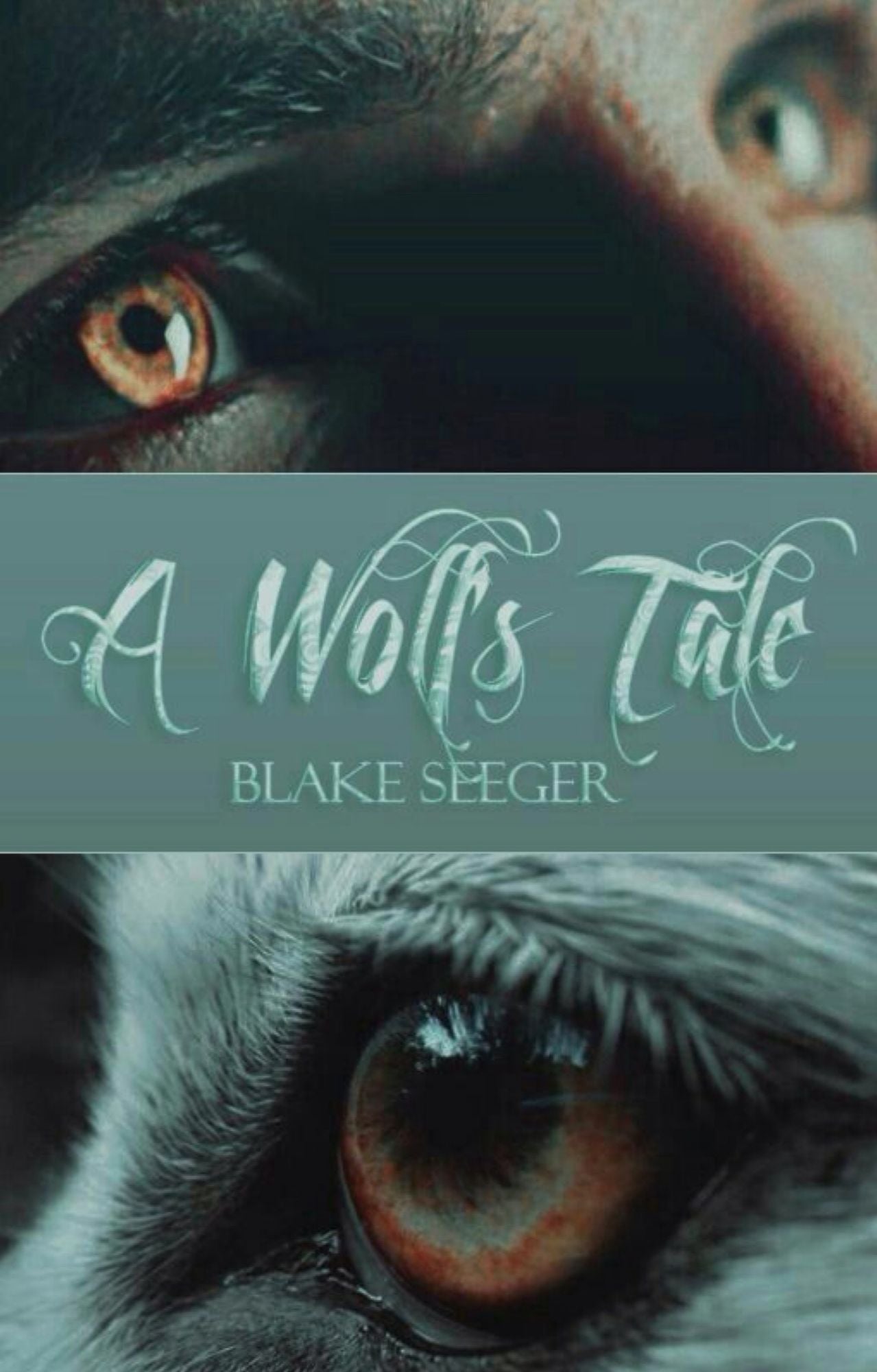 A Wolf's Tale