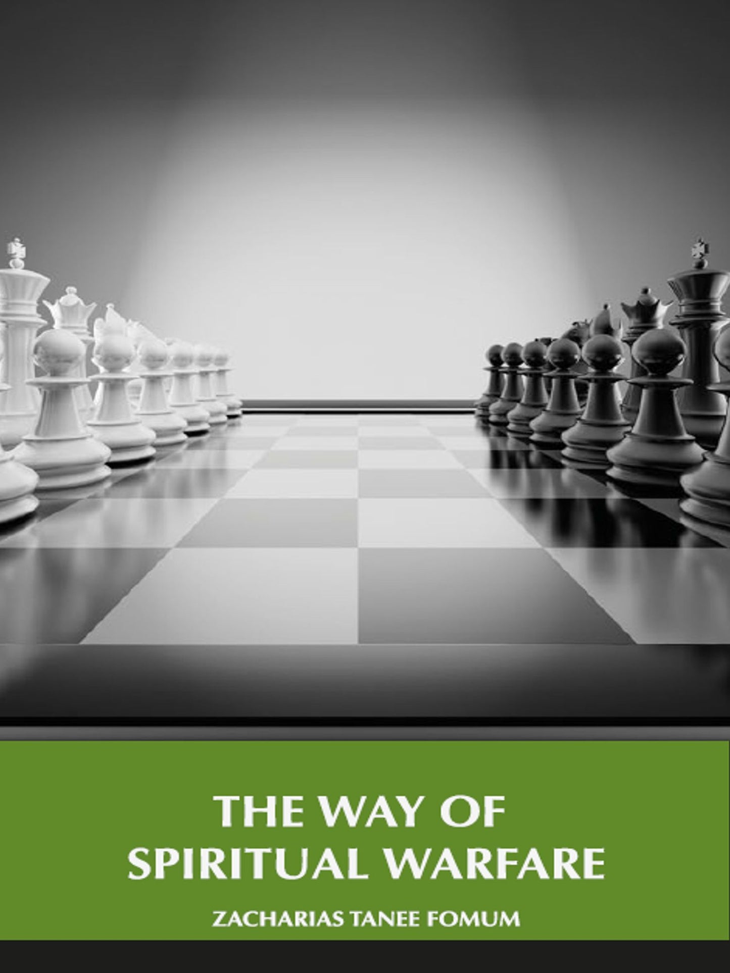 The Way Of Spiritual Warfare
