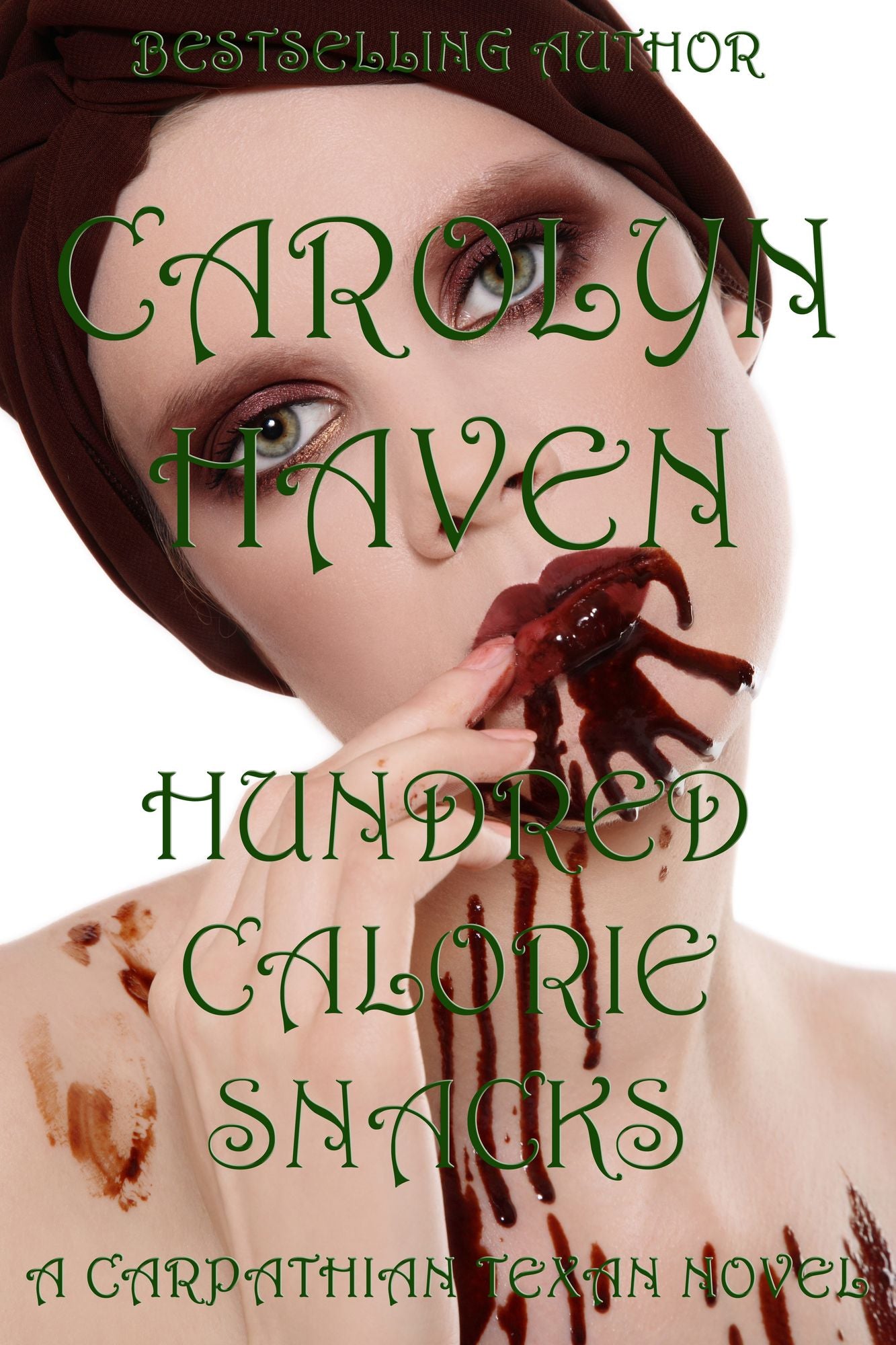 Hundred Calorie Snacks A Carpathian Texan Novel (Book 1)