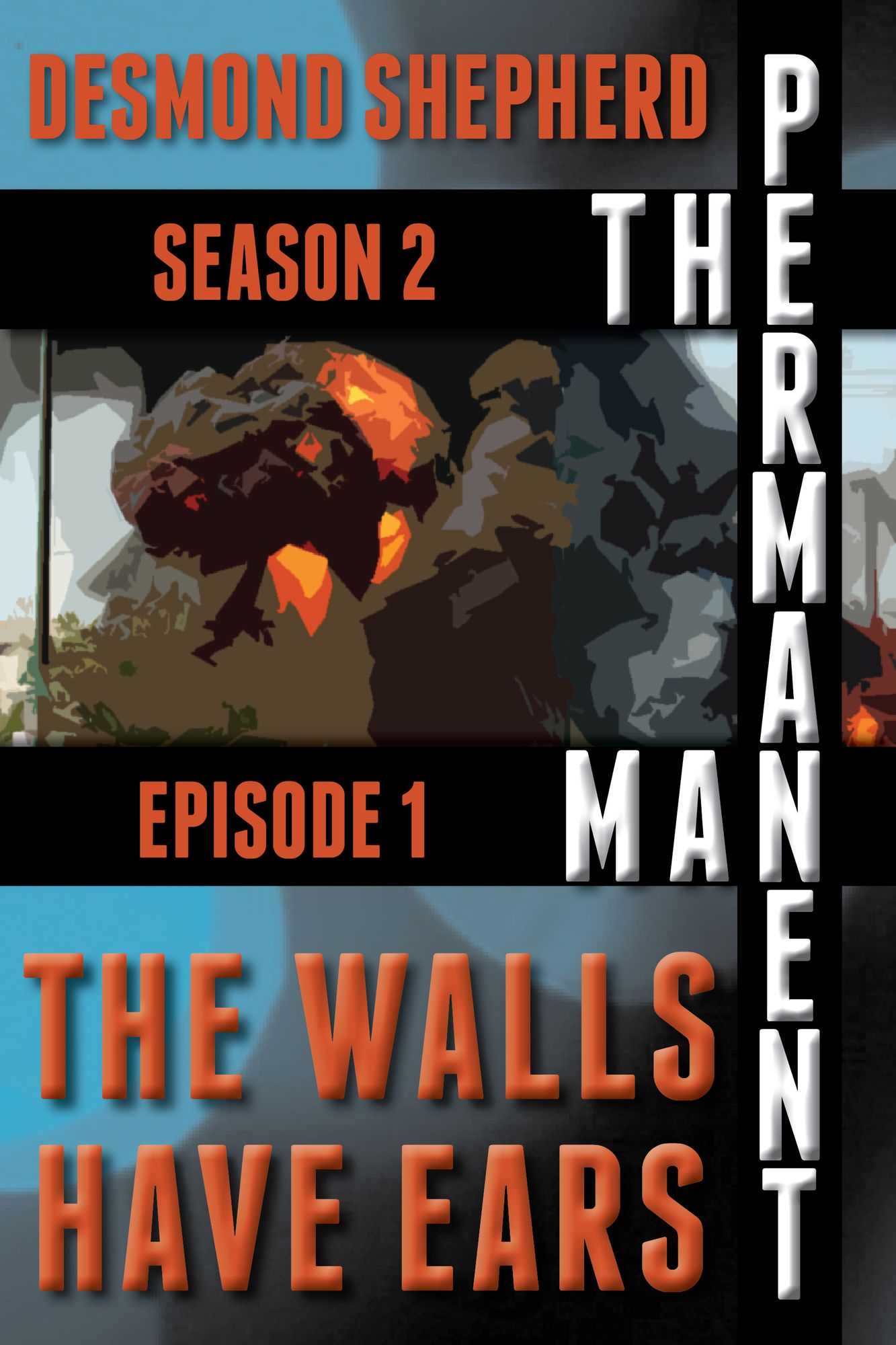 The Walls Have Ears