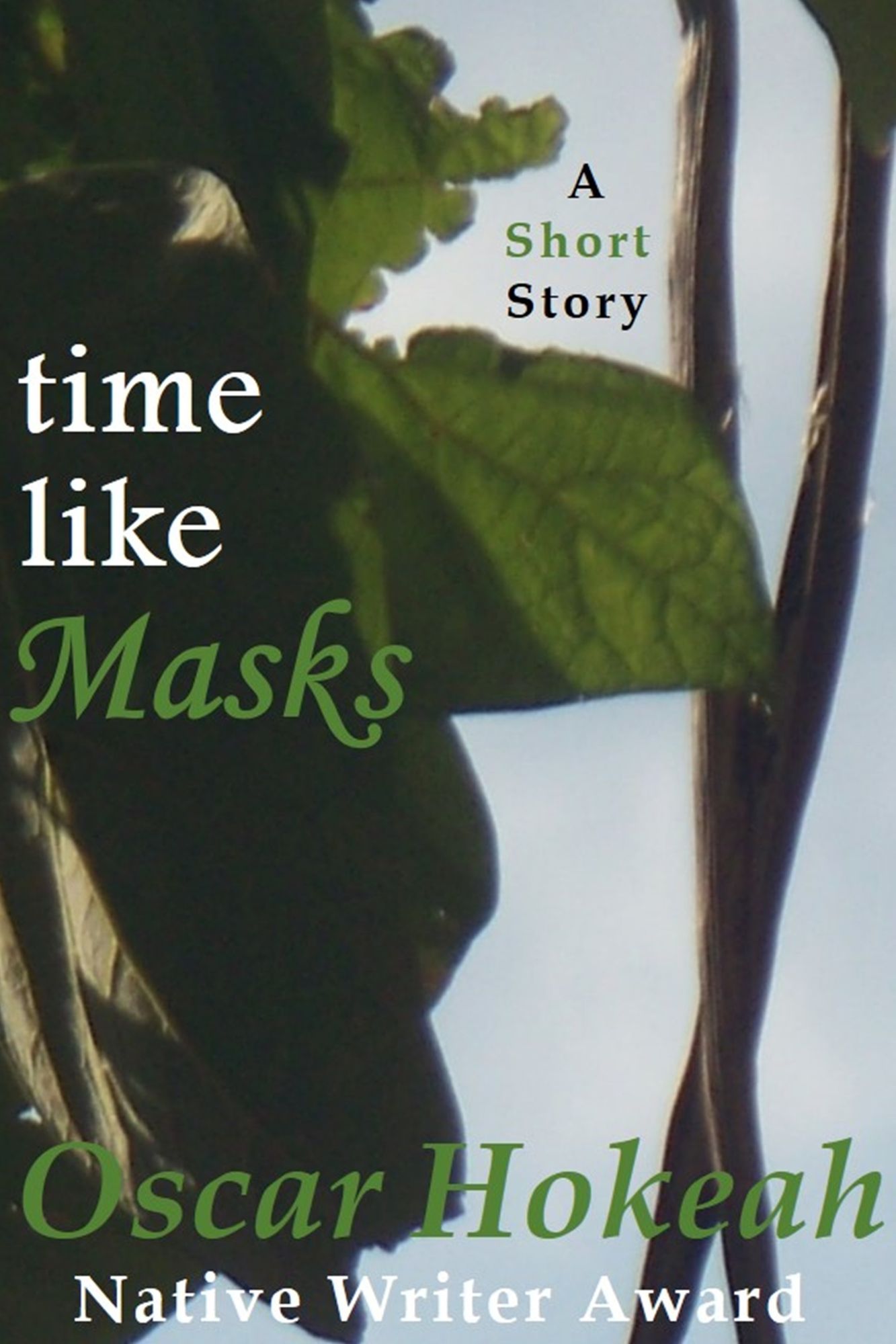 Time Like Masks