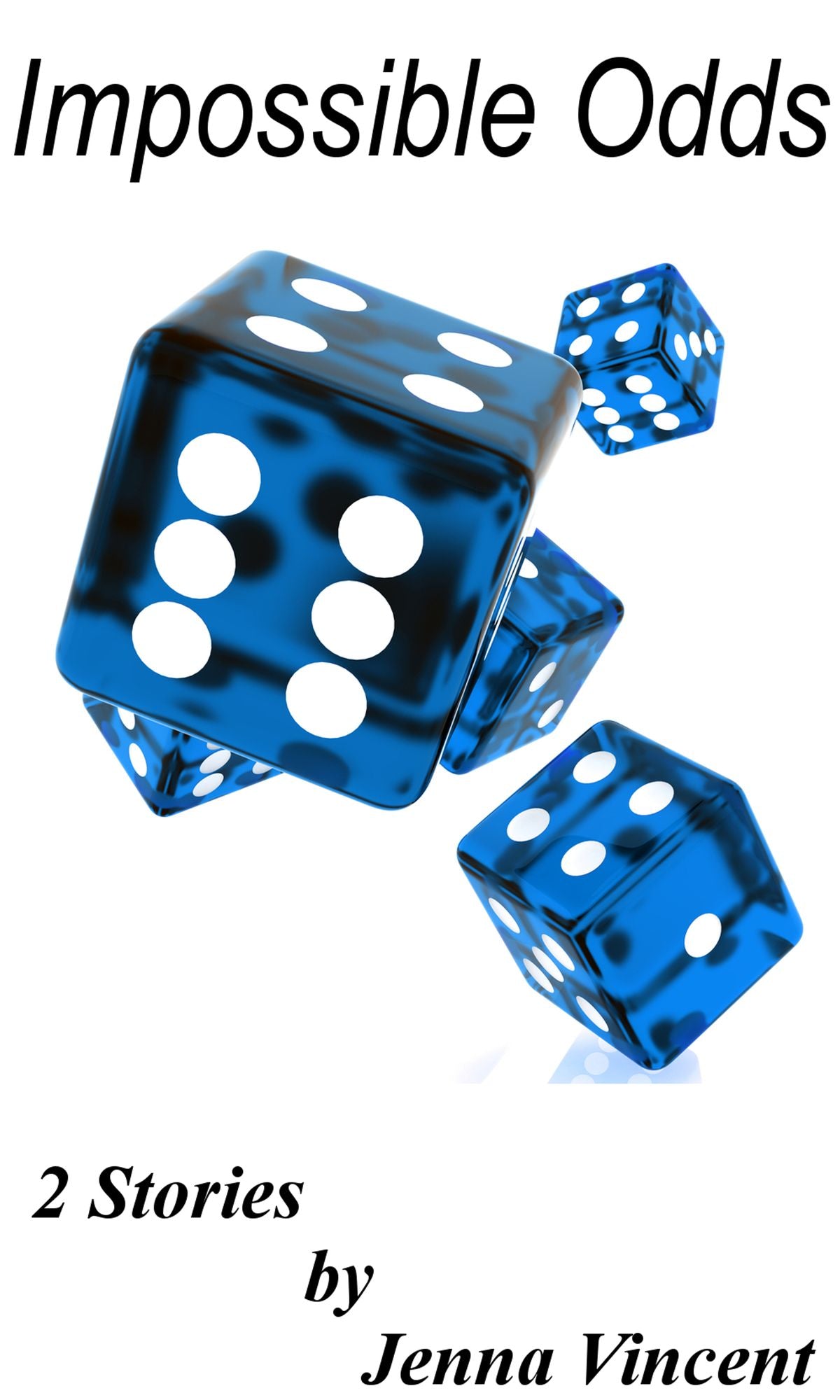 Impossible Odds
