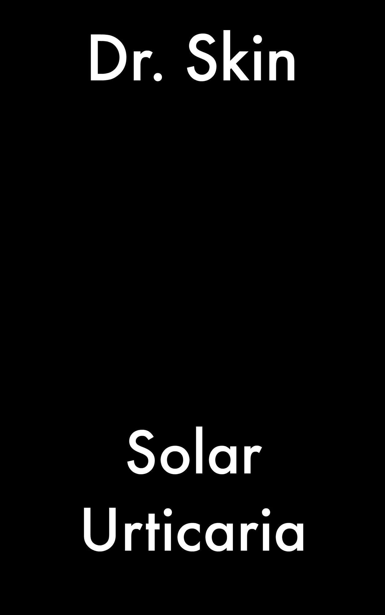 Solar Urticaria