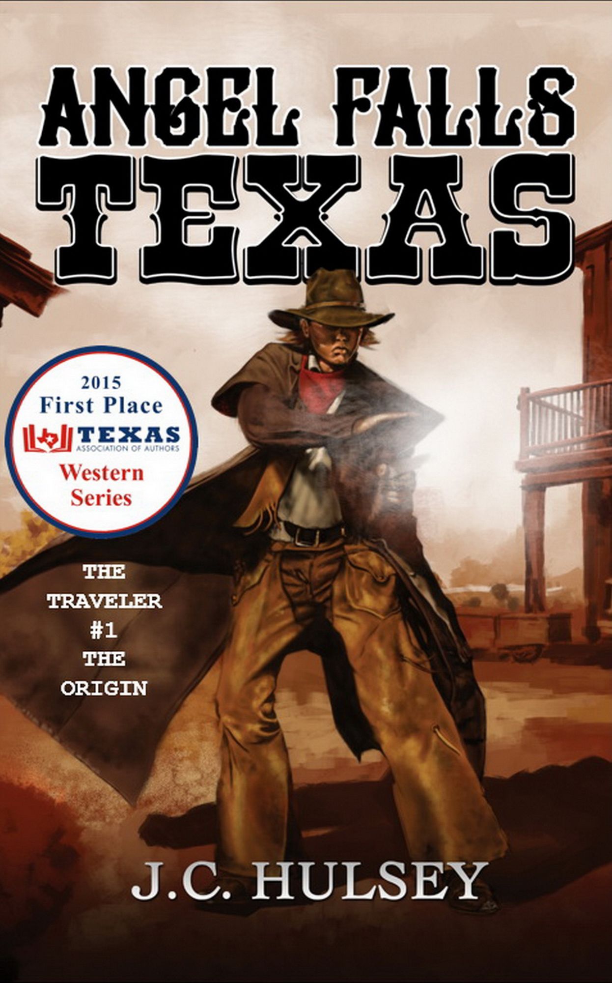 Angel Falls, Texas The Traveler #1 THE ORIGIN