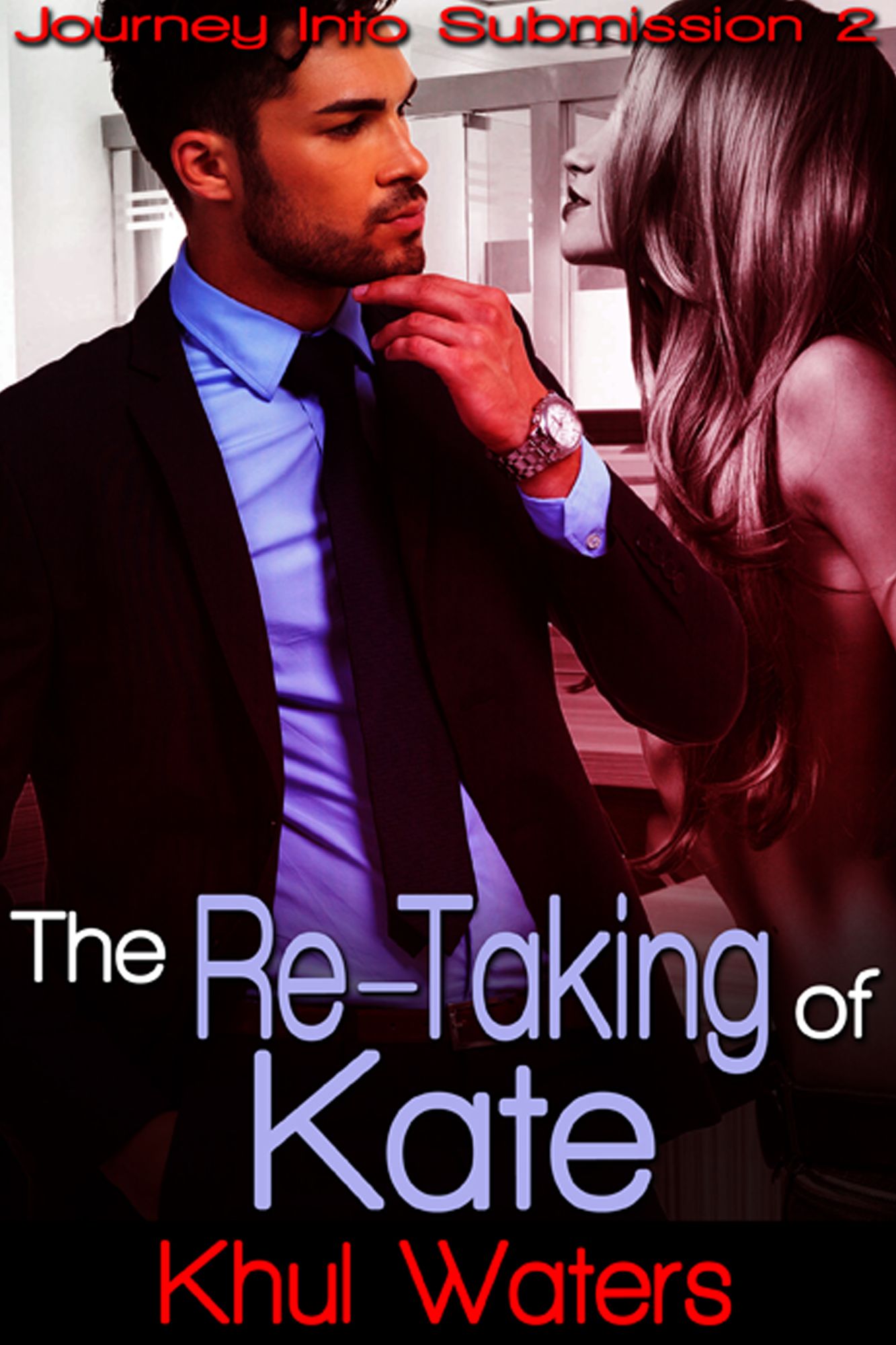 The Re-Taking of Kate