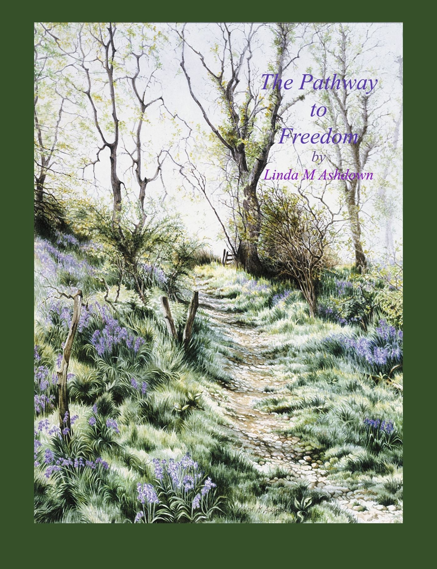 The Pathway to Freedom
