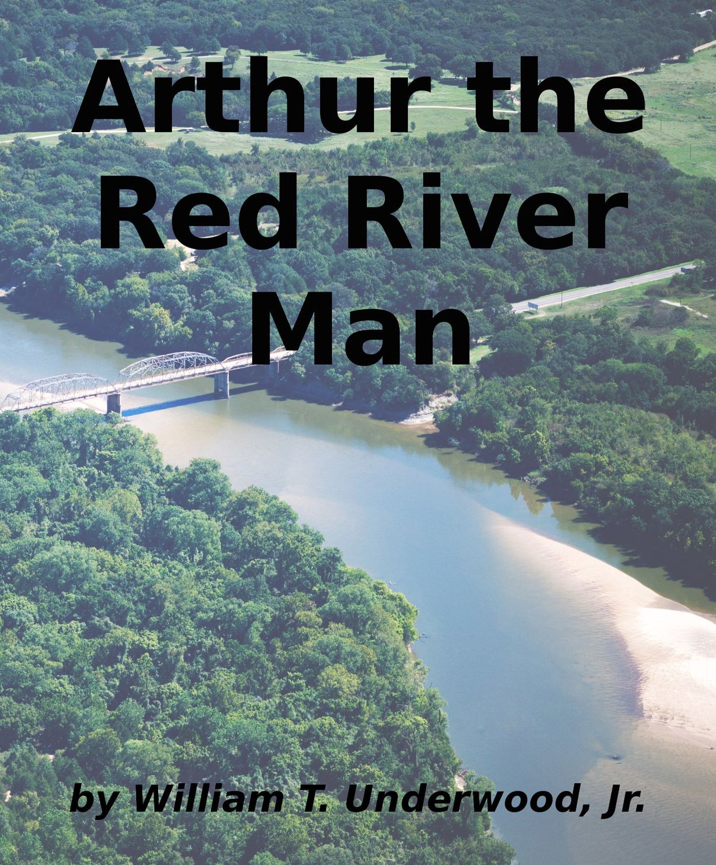 Arthur the Red River Man