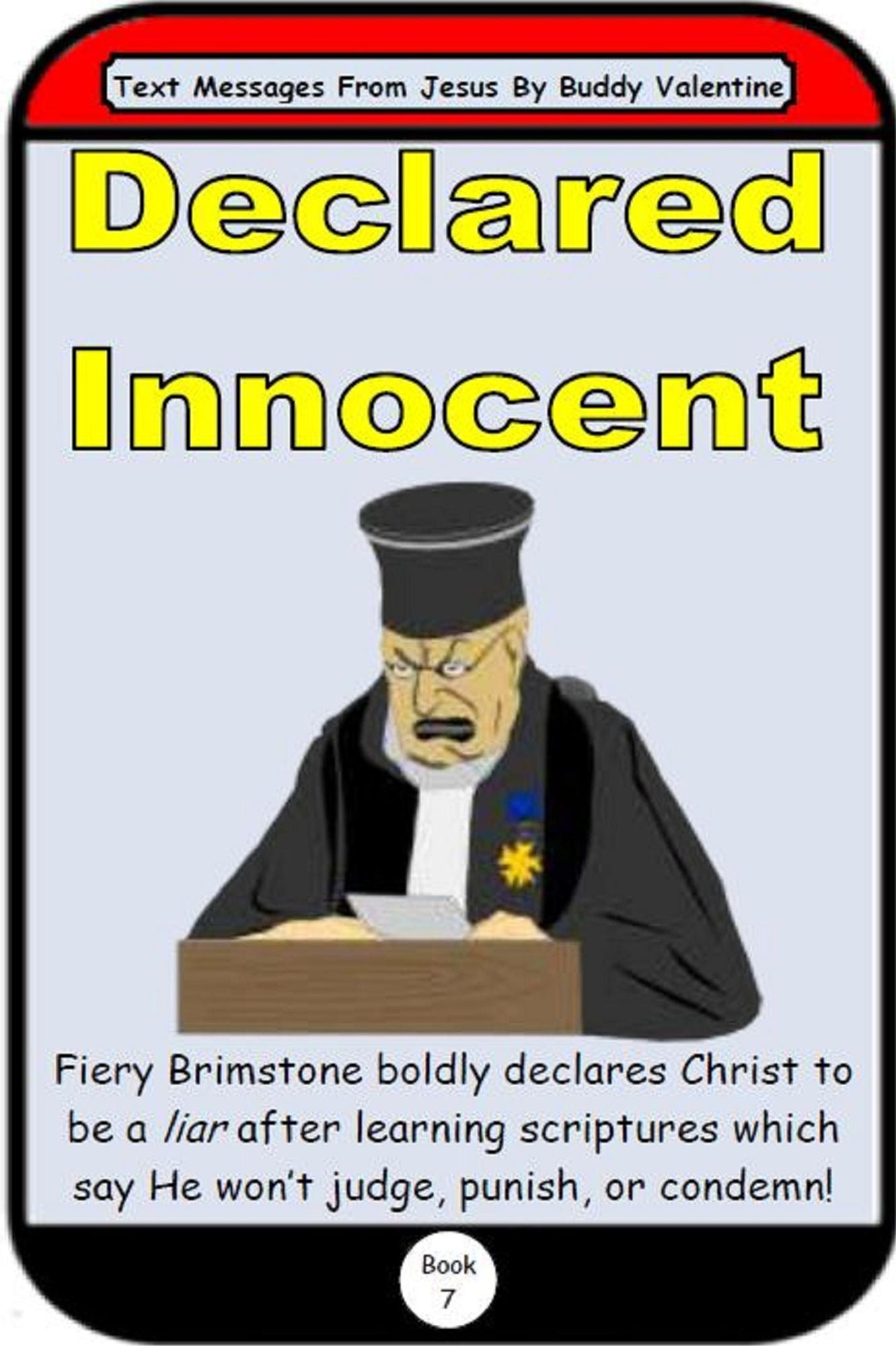 Declared Innocent (Text Messages From Jesus Book 7)