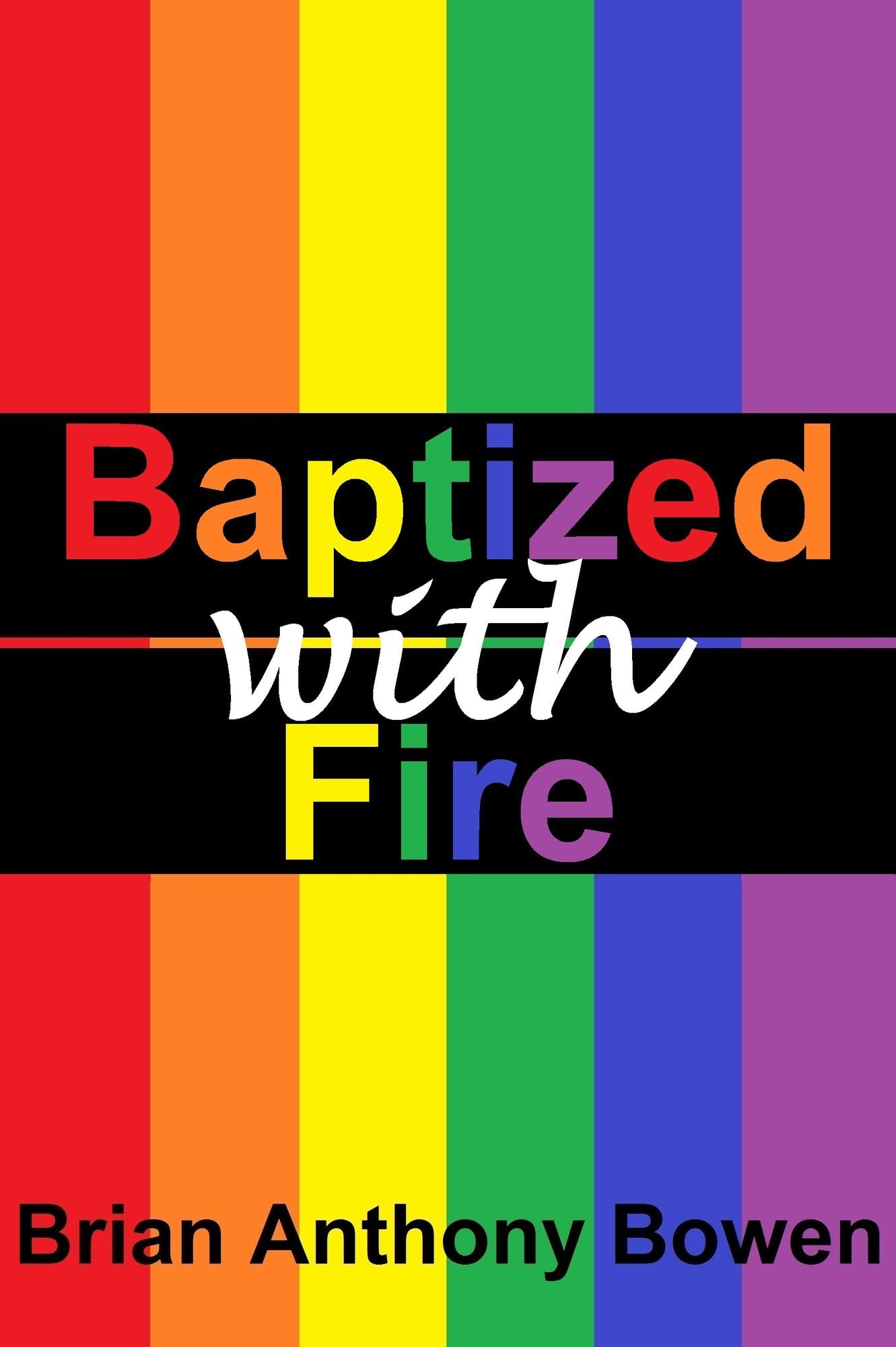Baptized With Fire