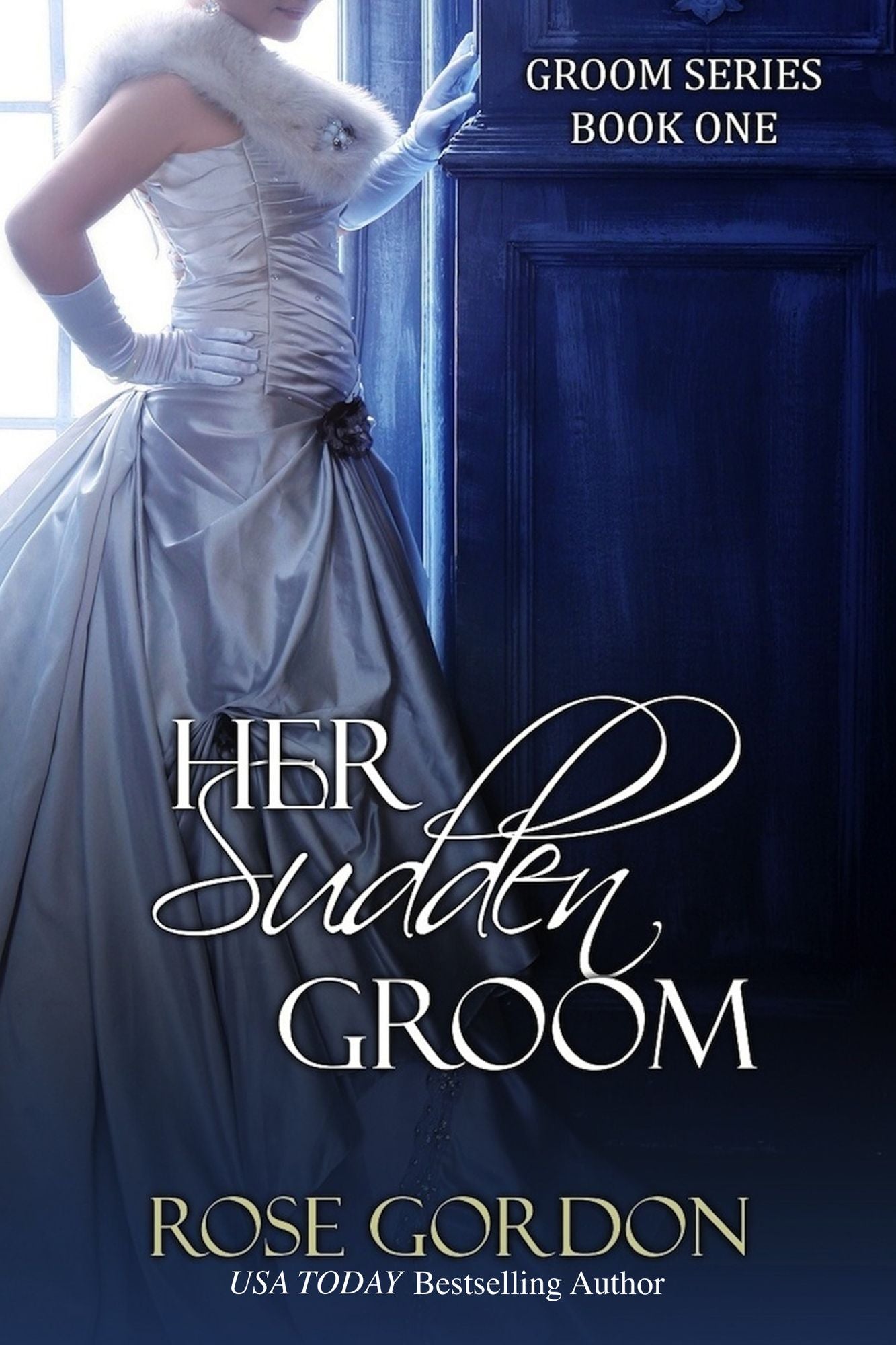 Her Sudden Groom (Historical Regency Romance)