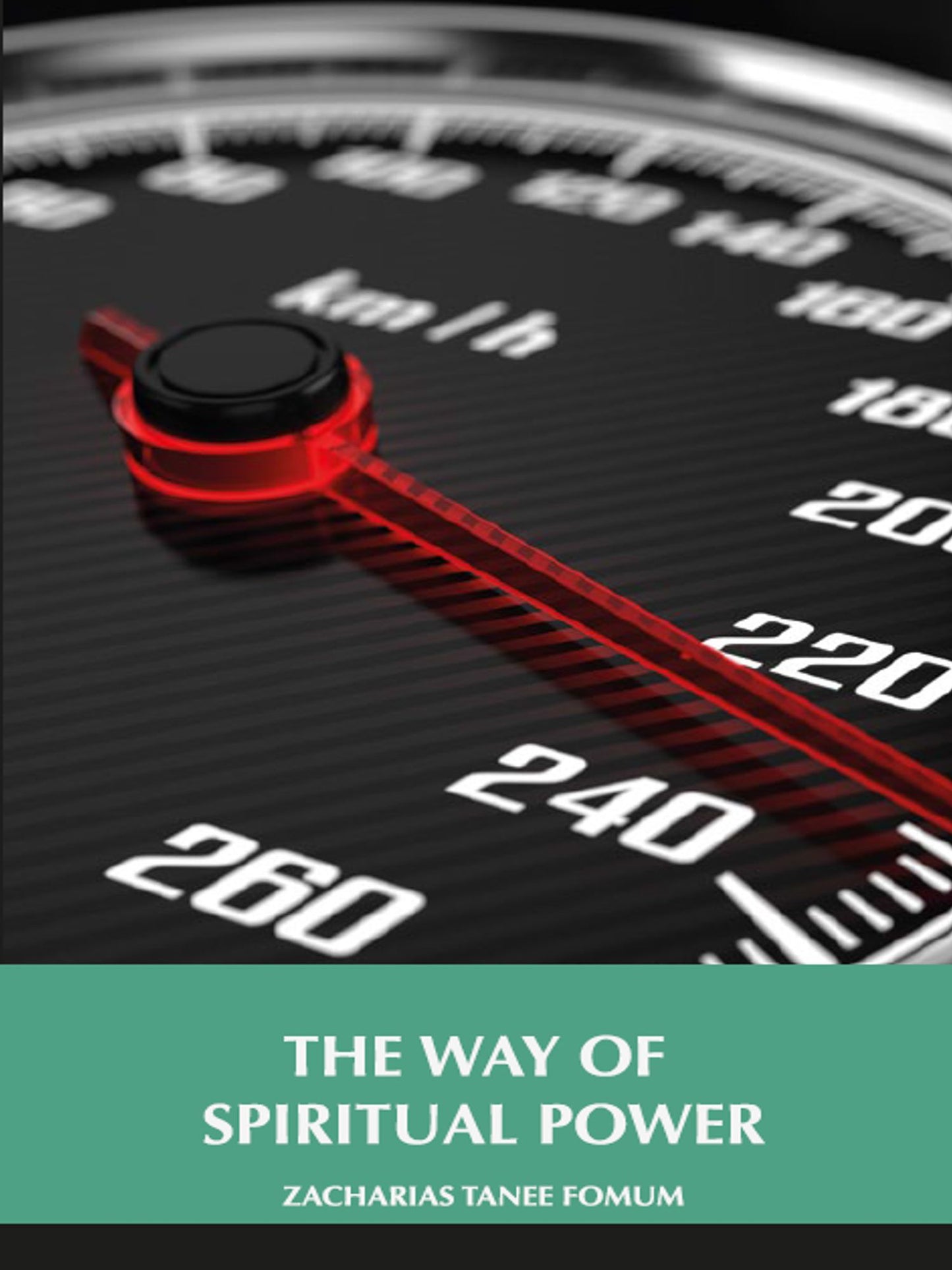 The Way Of Spiritual Power