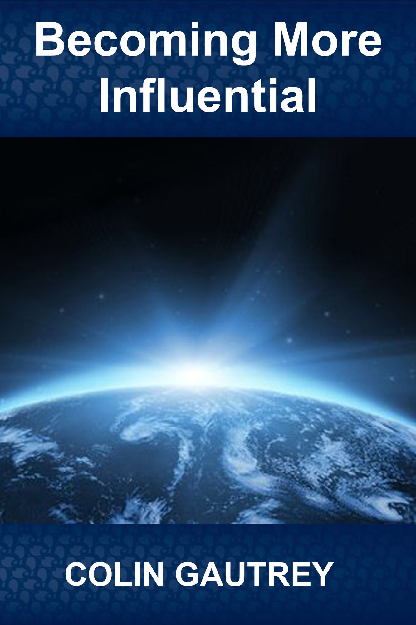 Becoming More Influential