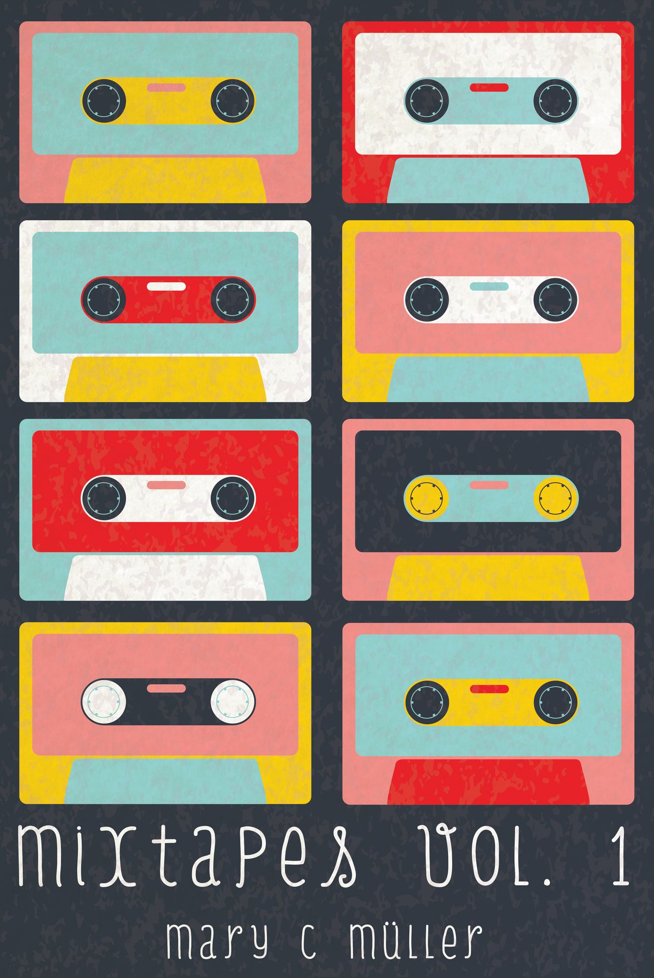 Mixtapes Vol. 1