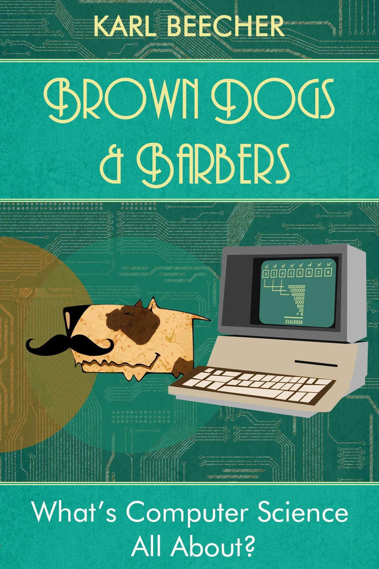 Brown Dogs and Barbers