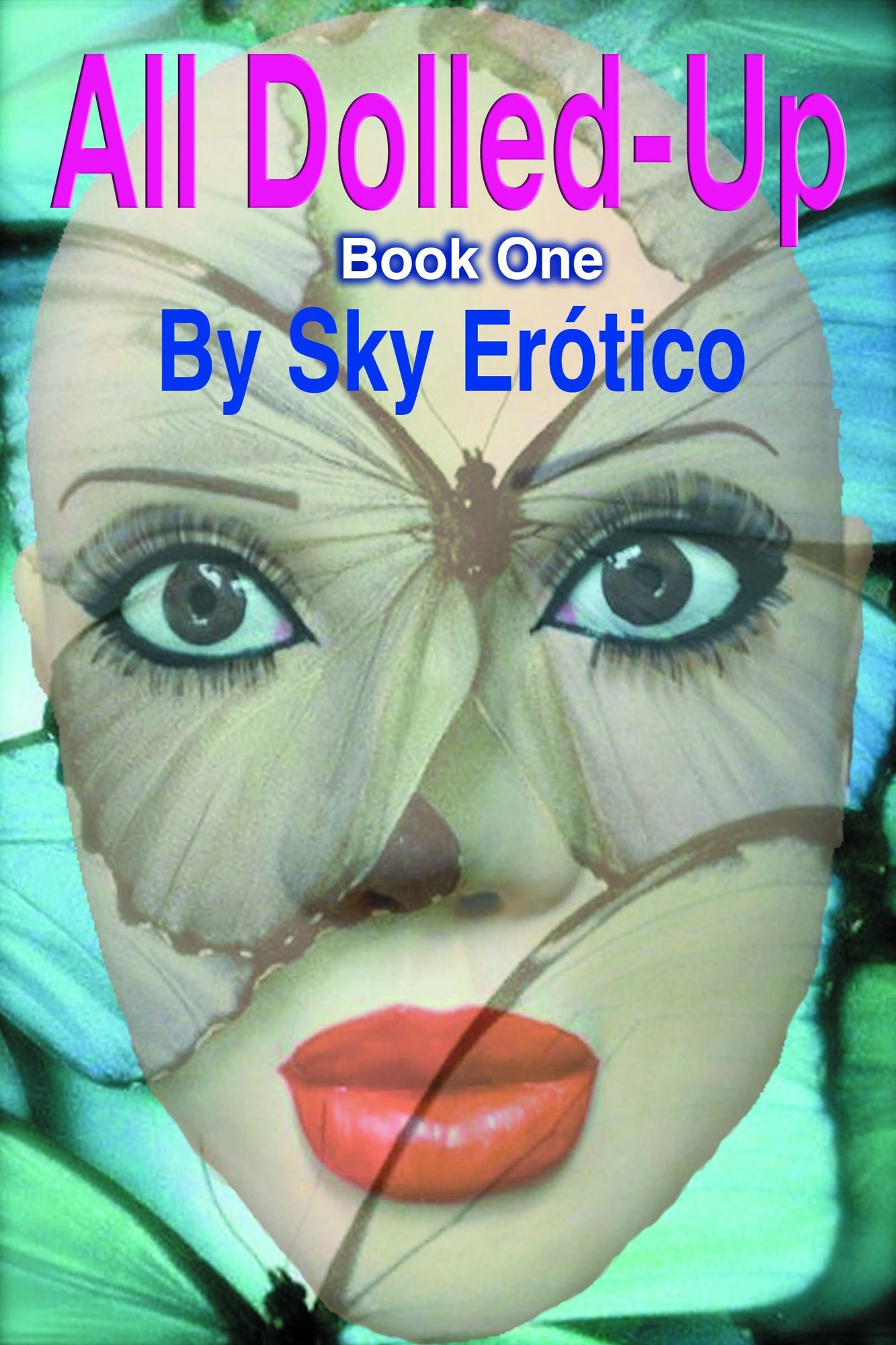 All Dolled-Up, Book One