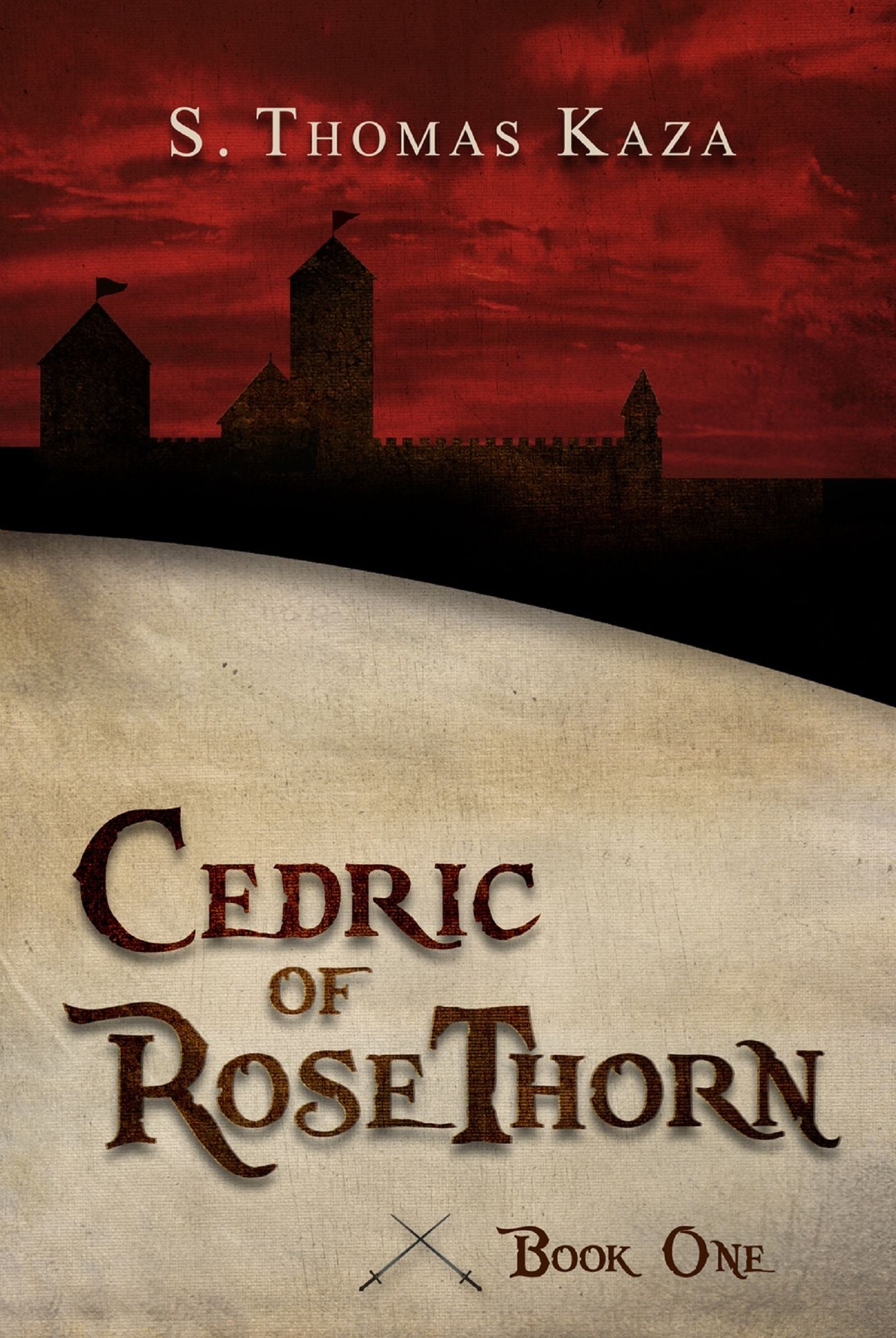 Cedric of RoseThorn: Book One