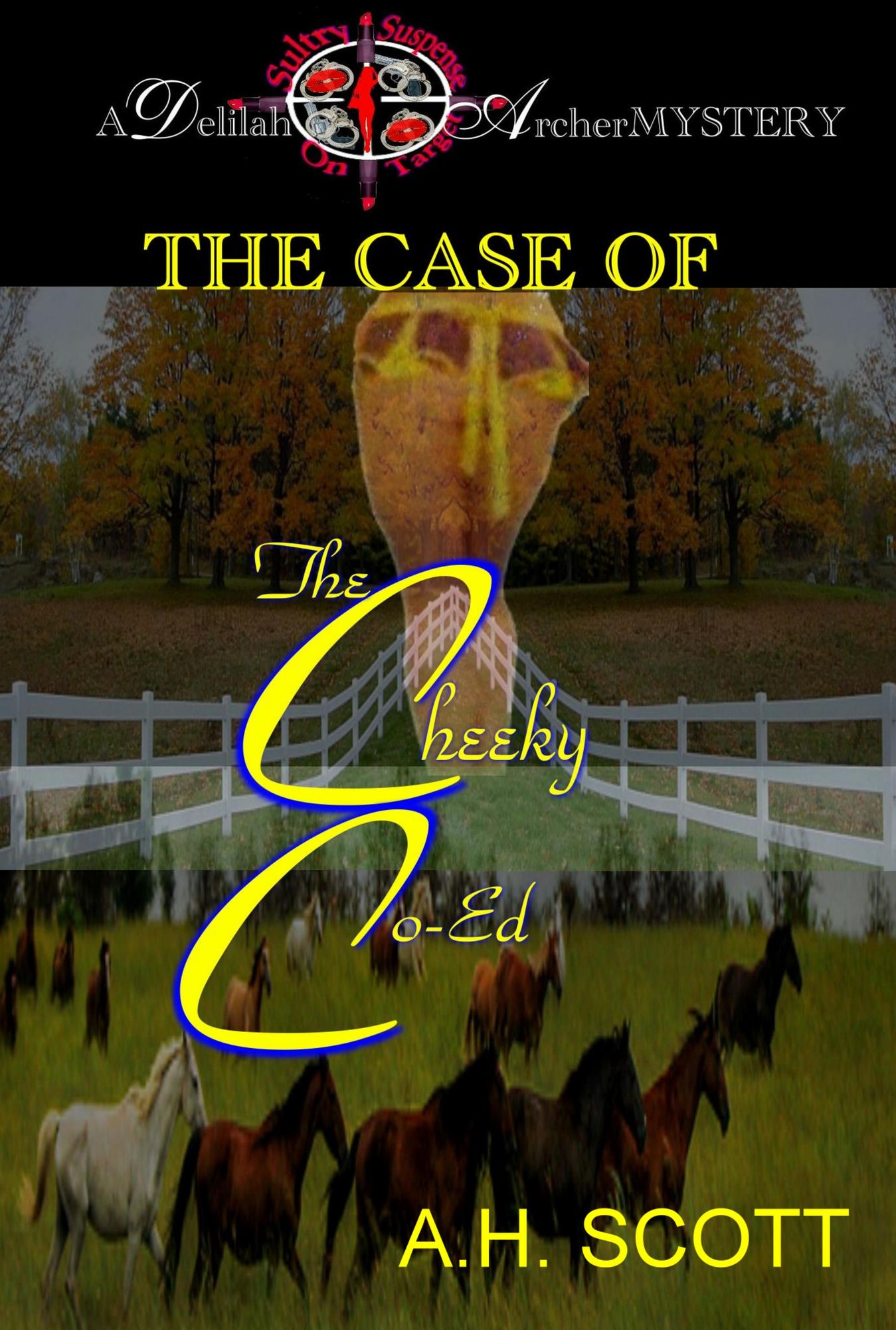 A Delilah Archer Mystery: The Case Of The Cheeky Co-Ed