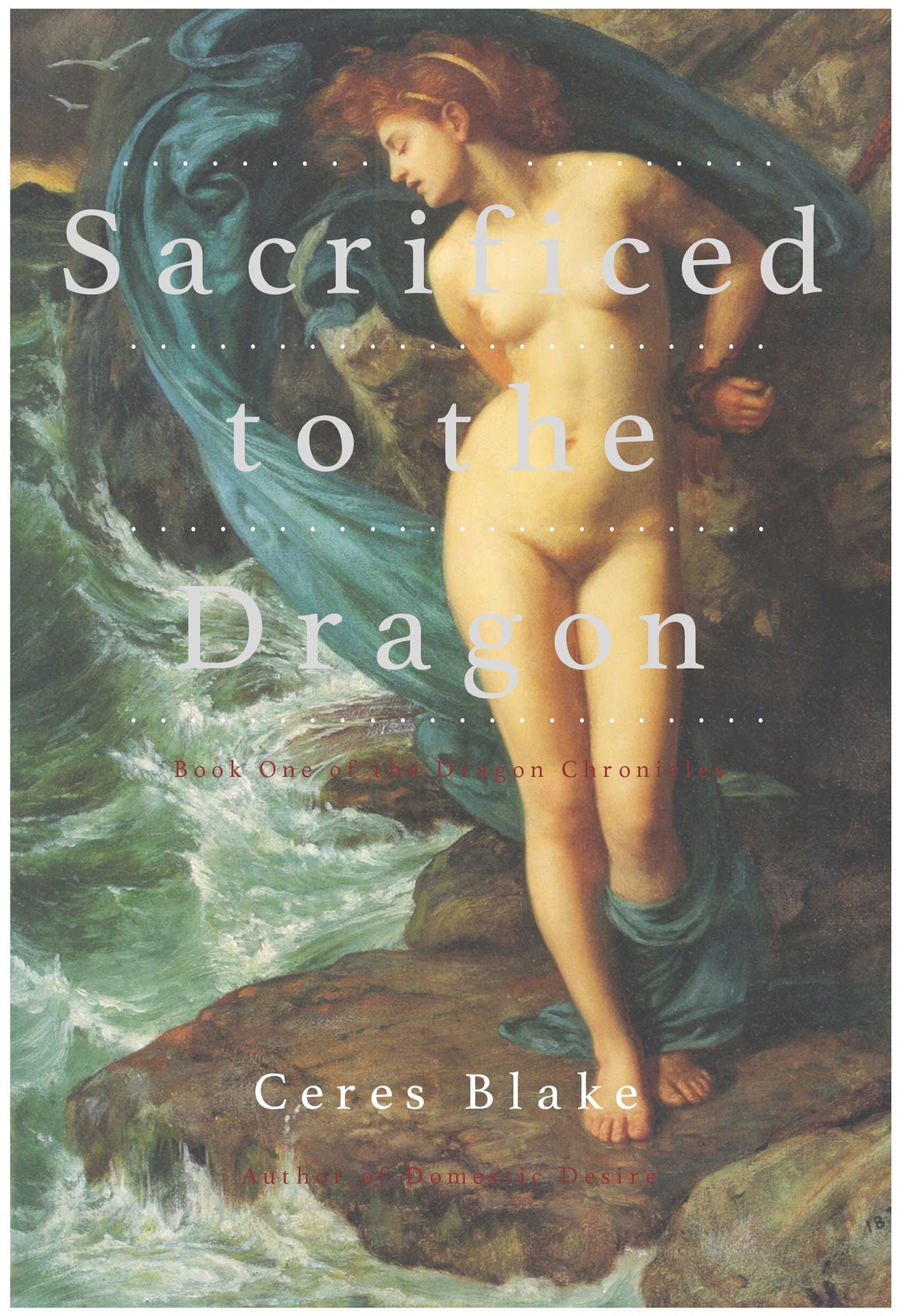 Sacrificed to the Dragon