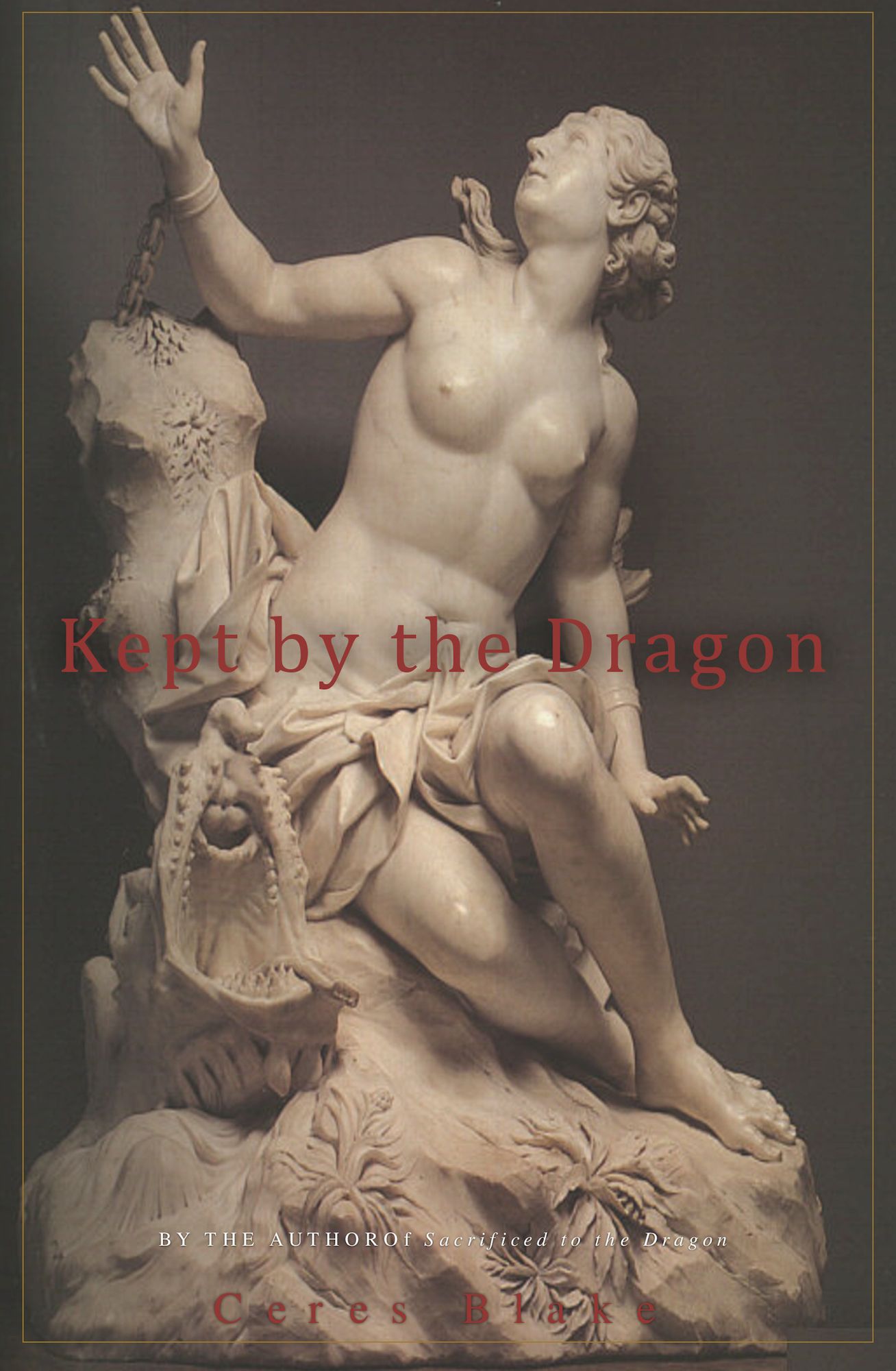 Kept by the Dragon