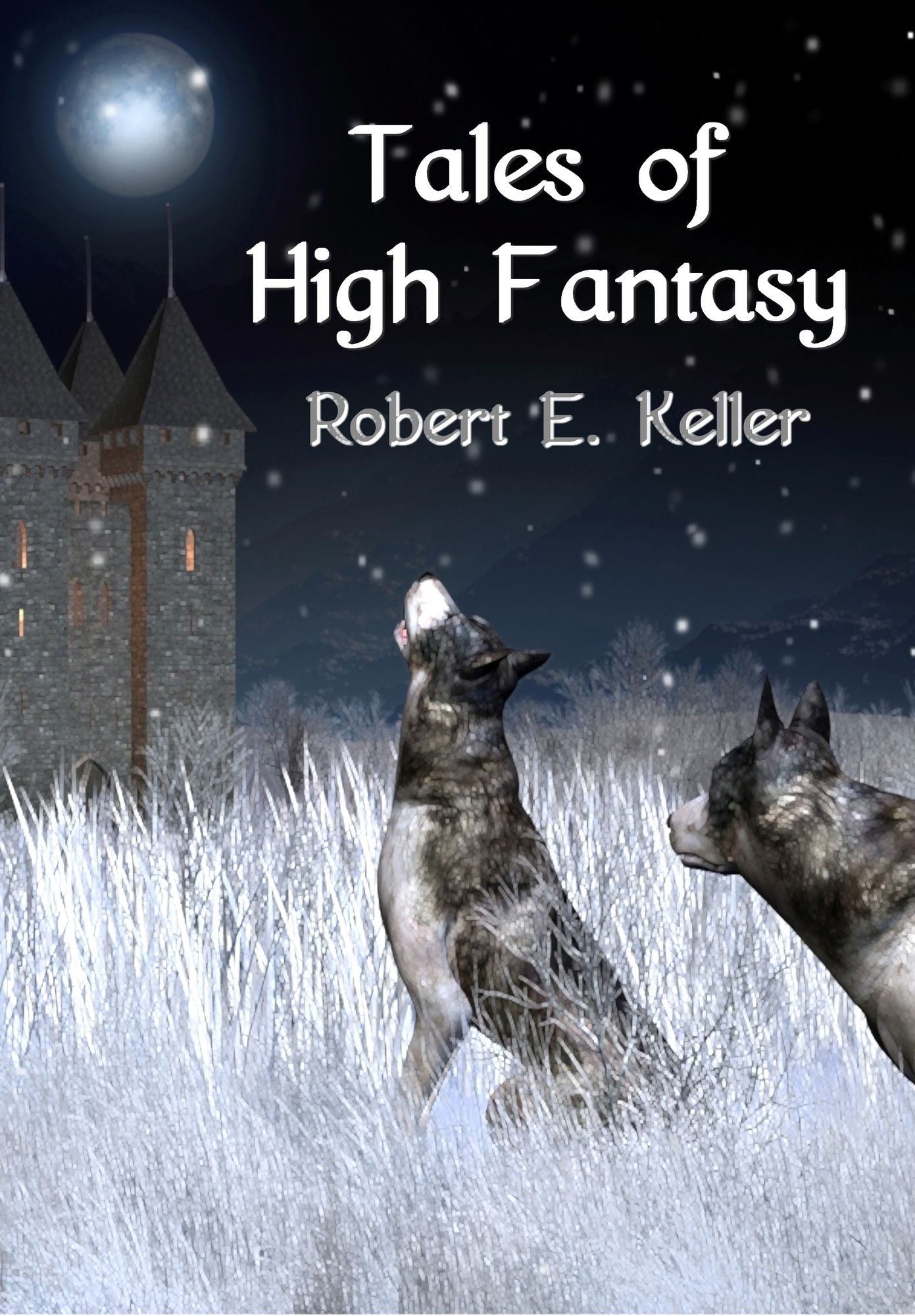 Tales of High Fantasy
