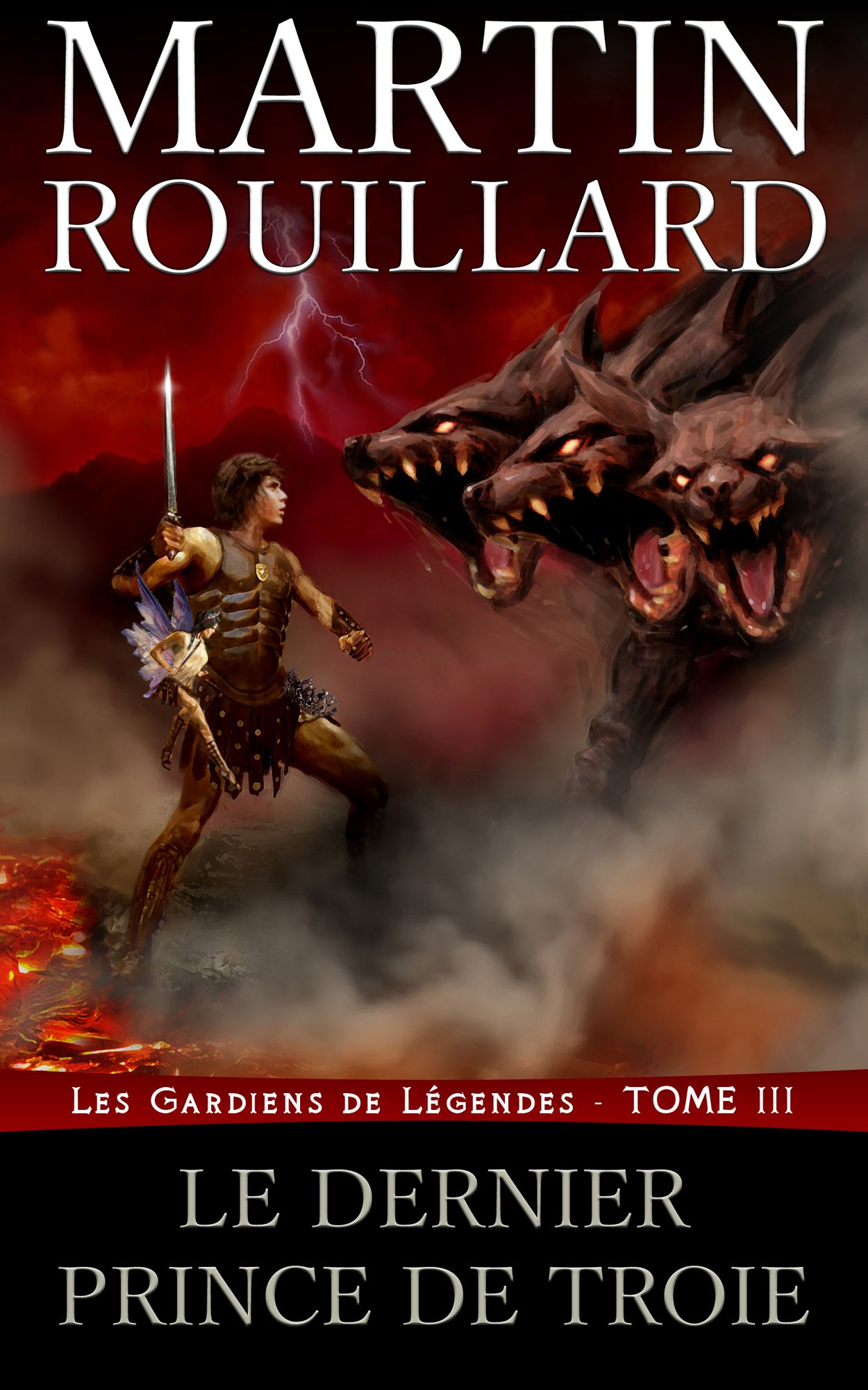 Les Gardiens de Légendes, Tome 3: Le Dernier Prince de Troie