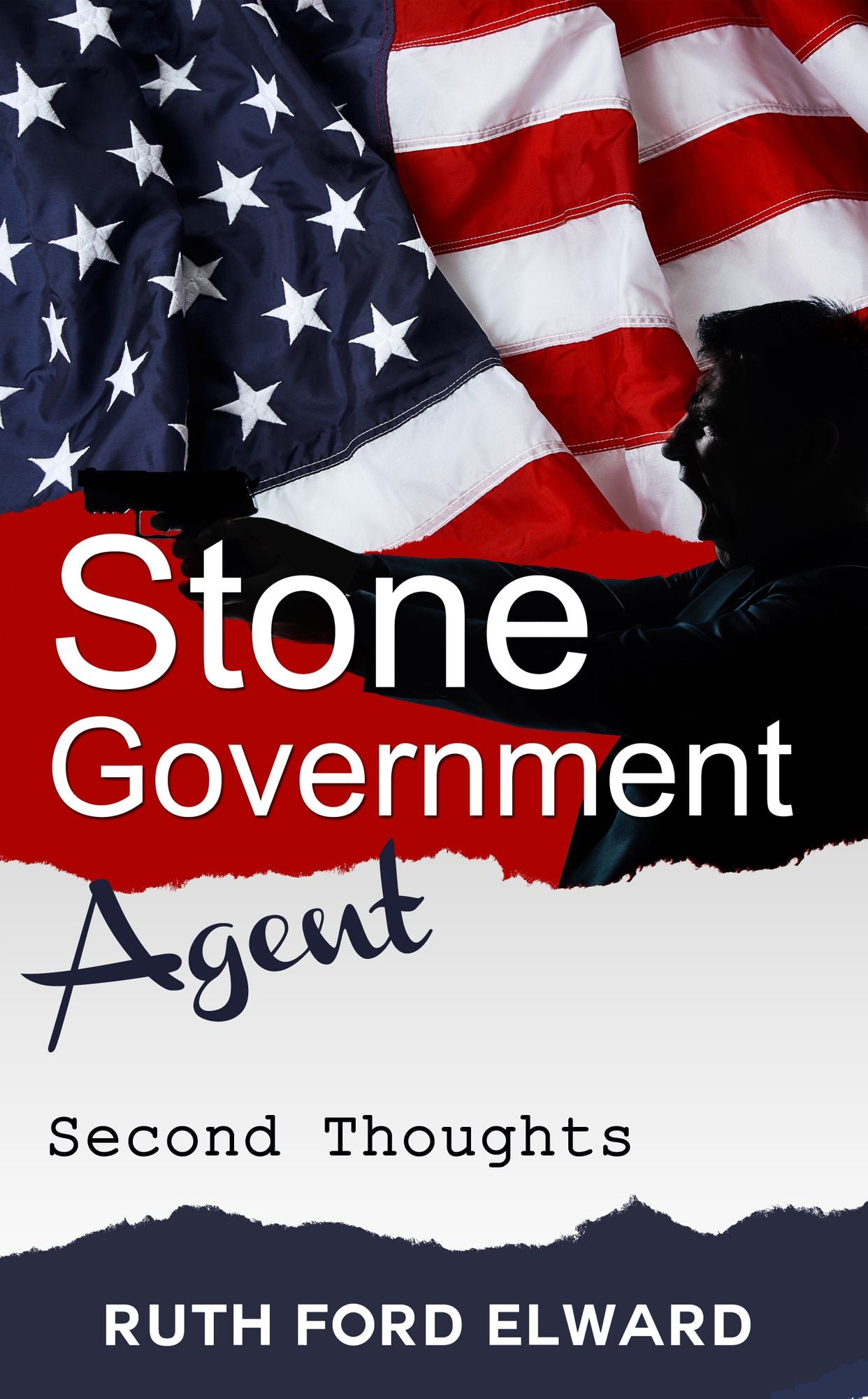 Second Thoughts Vol. 2 Stone - Government Agent Series (Government Intrigue, International Spy)