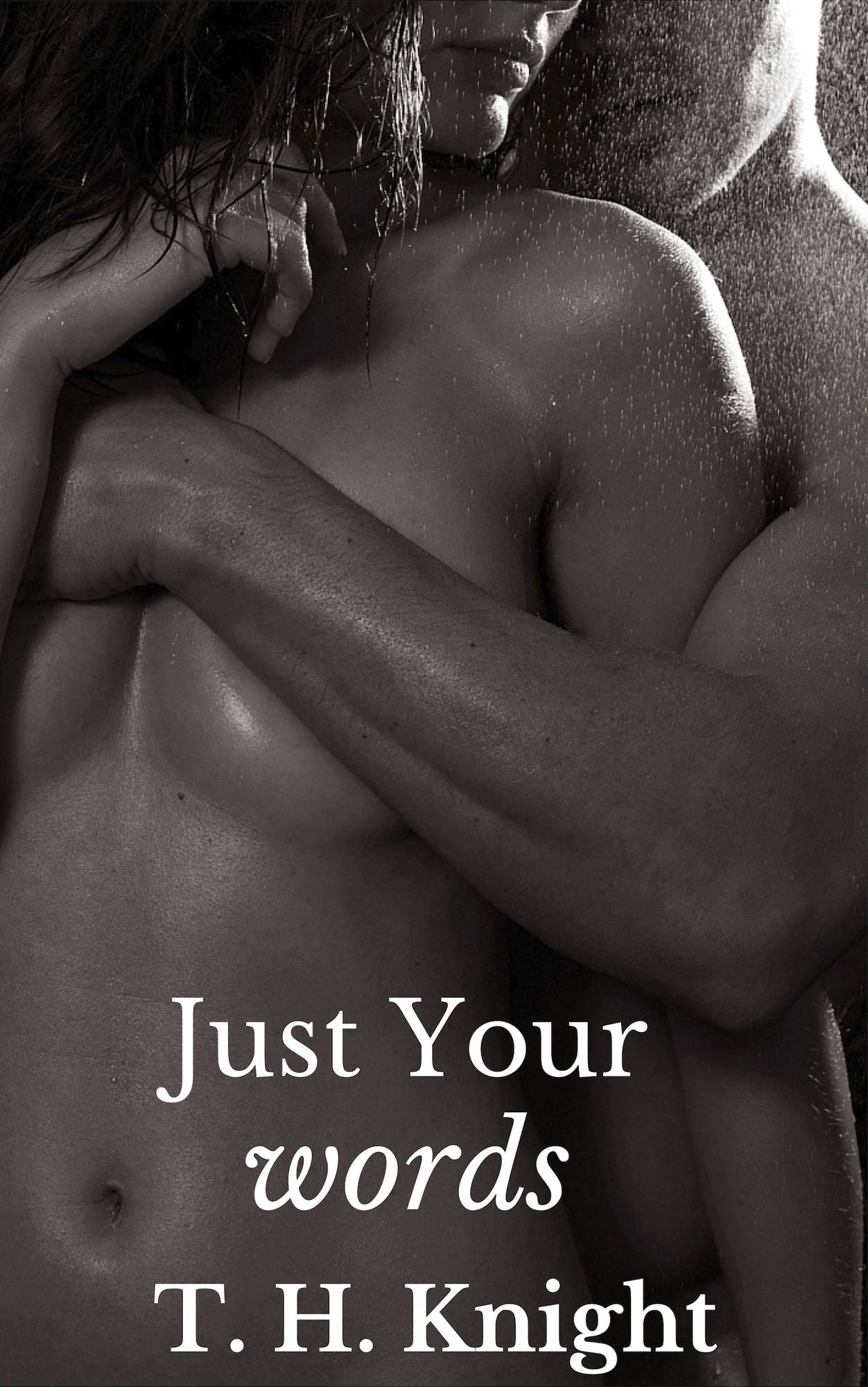 Just Your Words