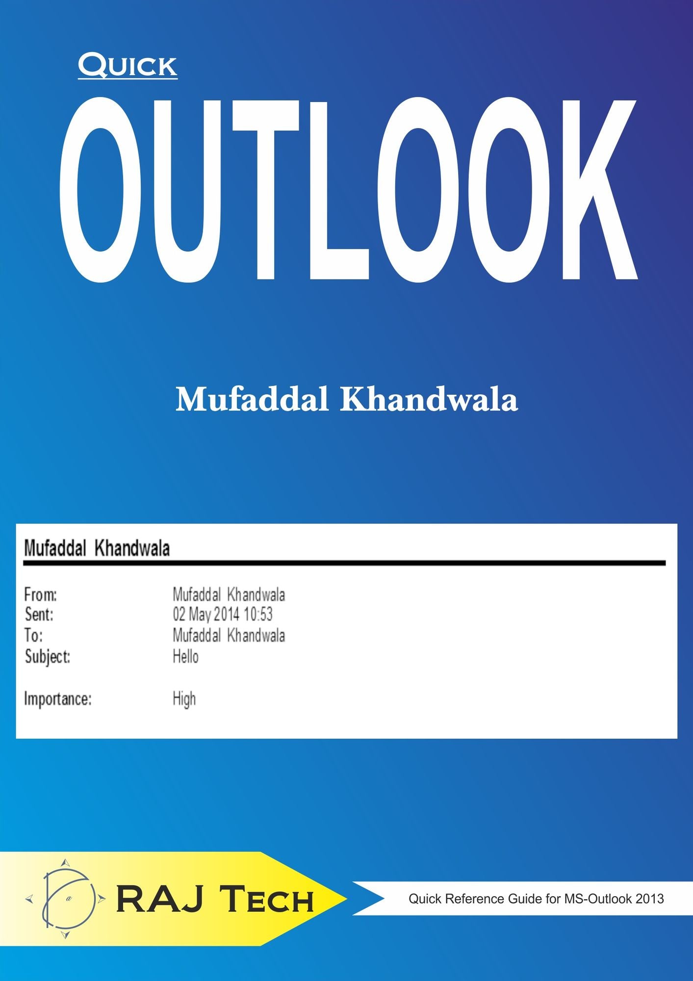 Quick Outlook