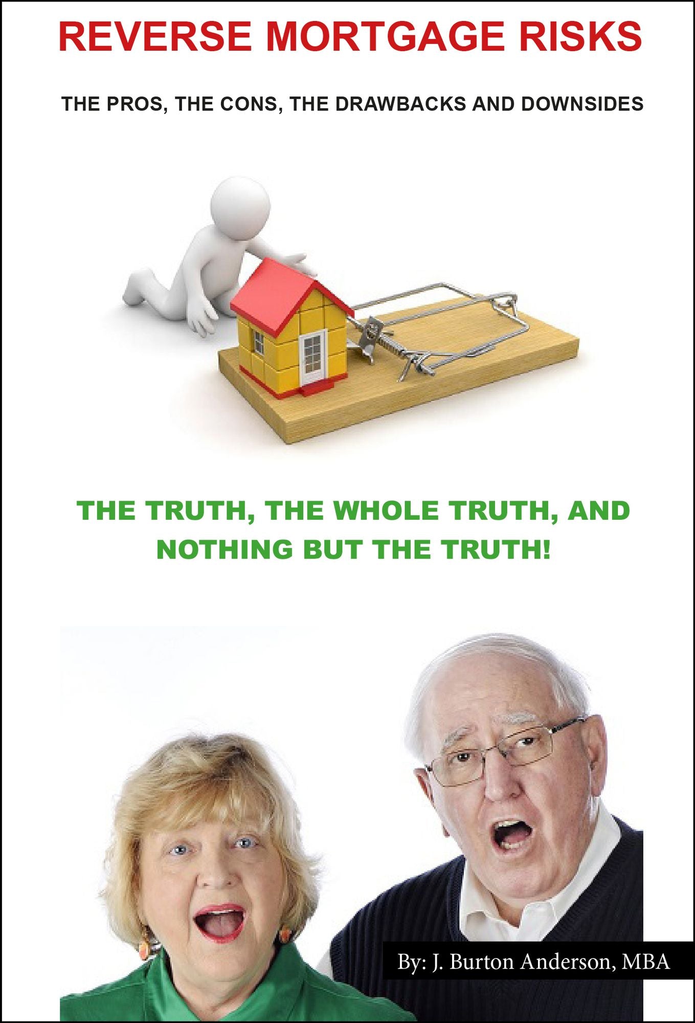 Reverse Mortgage Risks