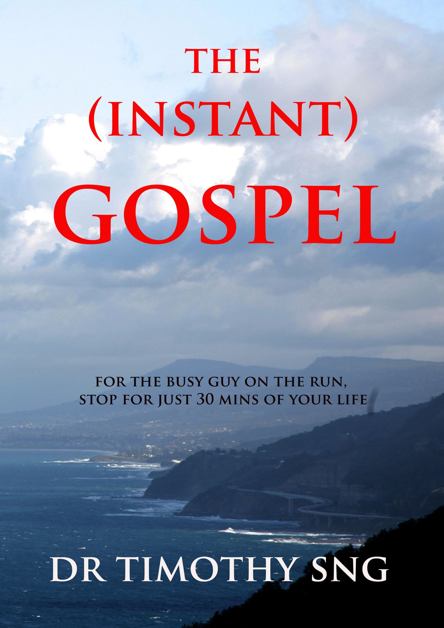 The Instant Gospel