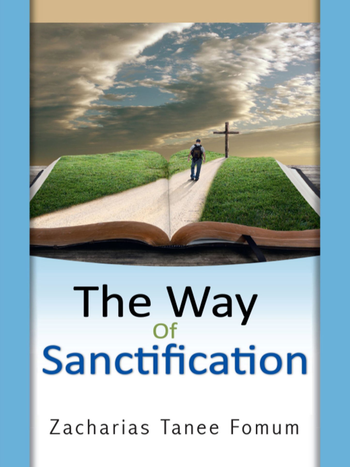The Way Of Sanctification