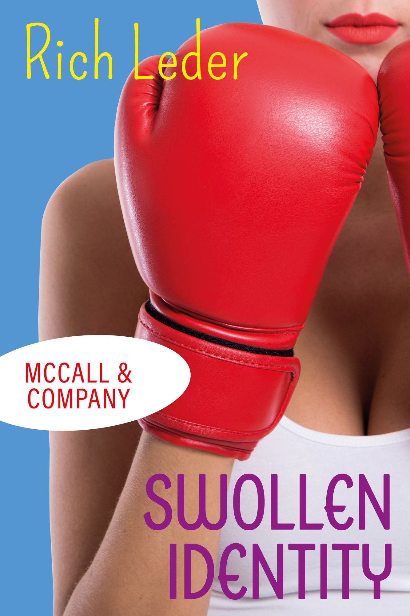 McCall & Company: Swollen Identity
