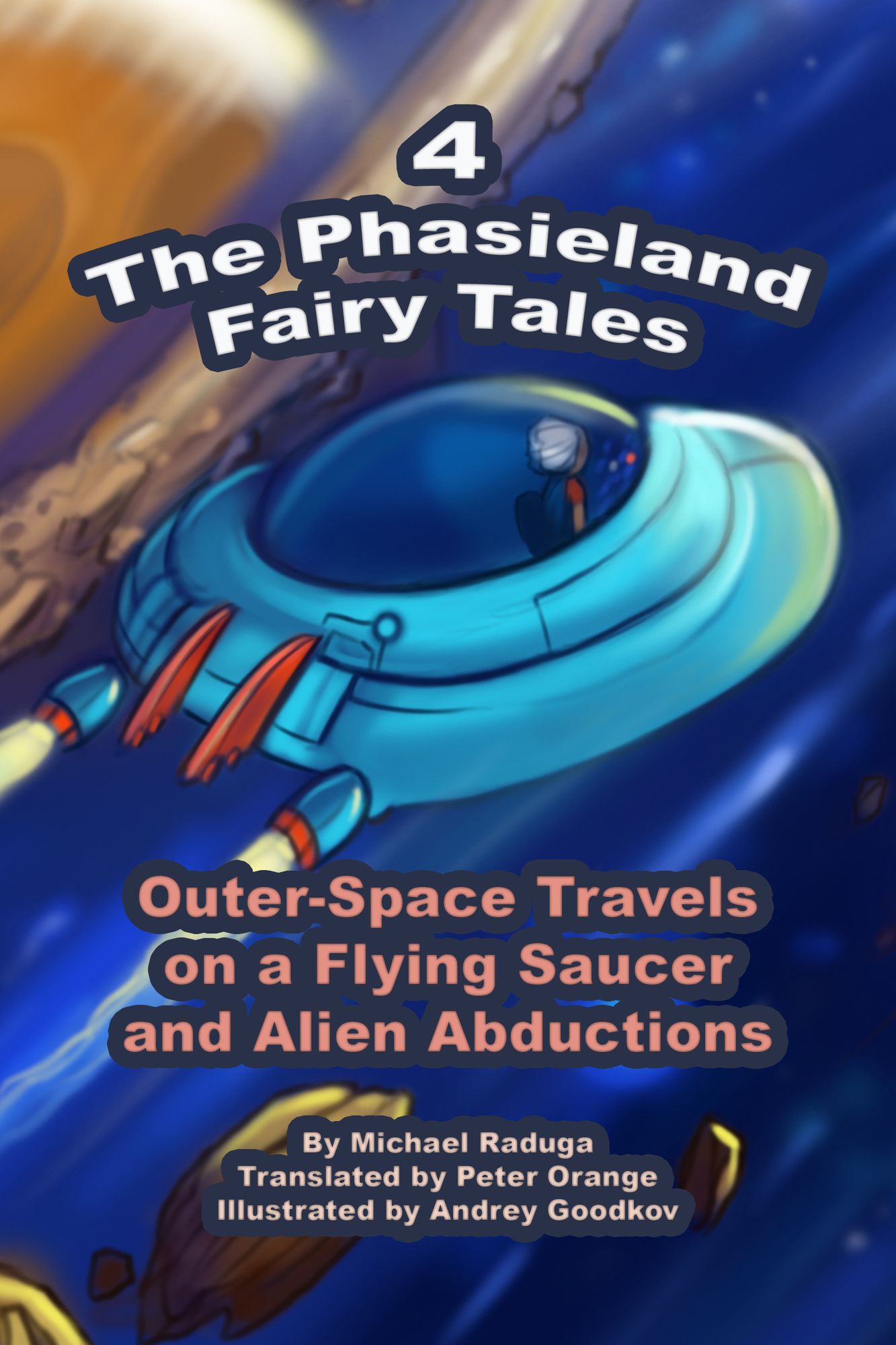 The Phasieland Fairy Tales: 4