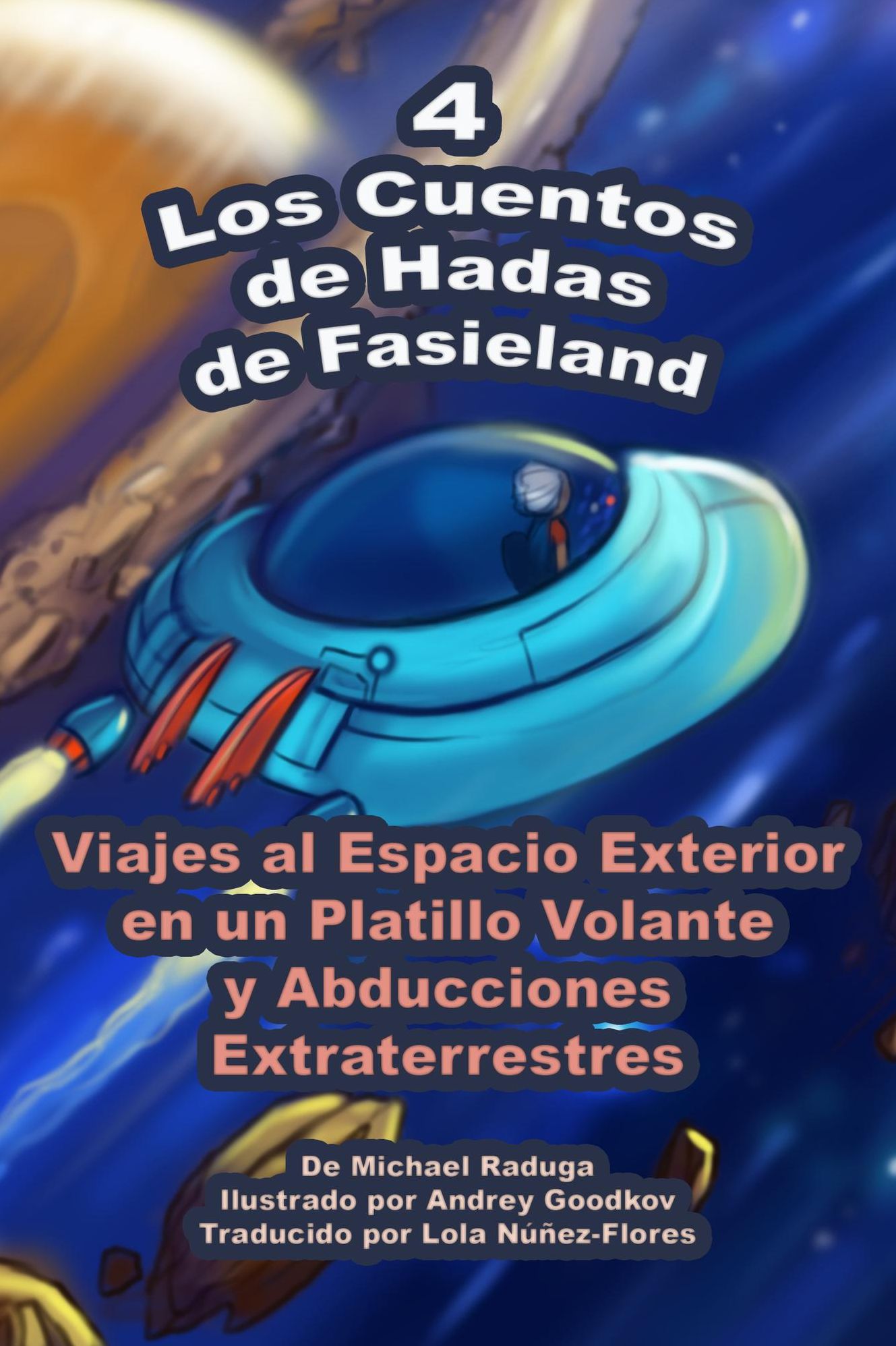 Los Cuentos de Hadas de Fasieland: 4