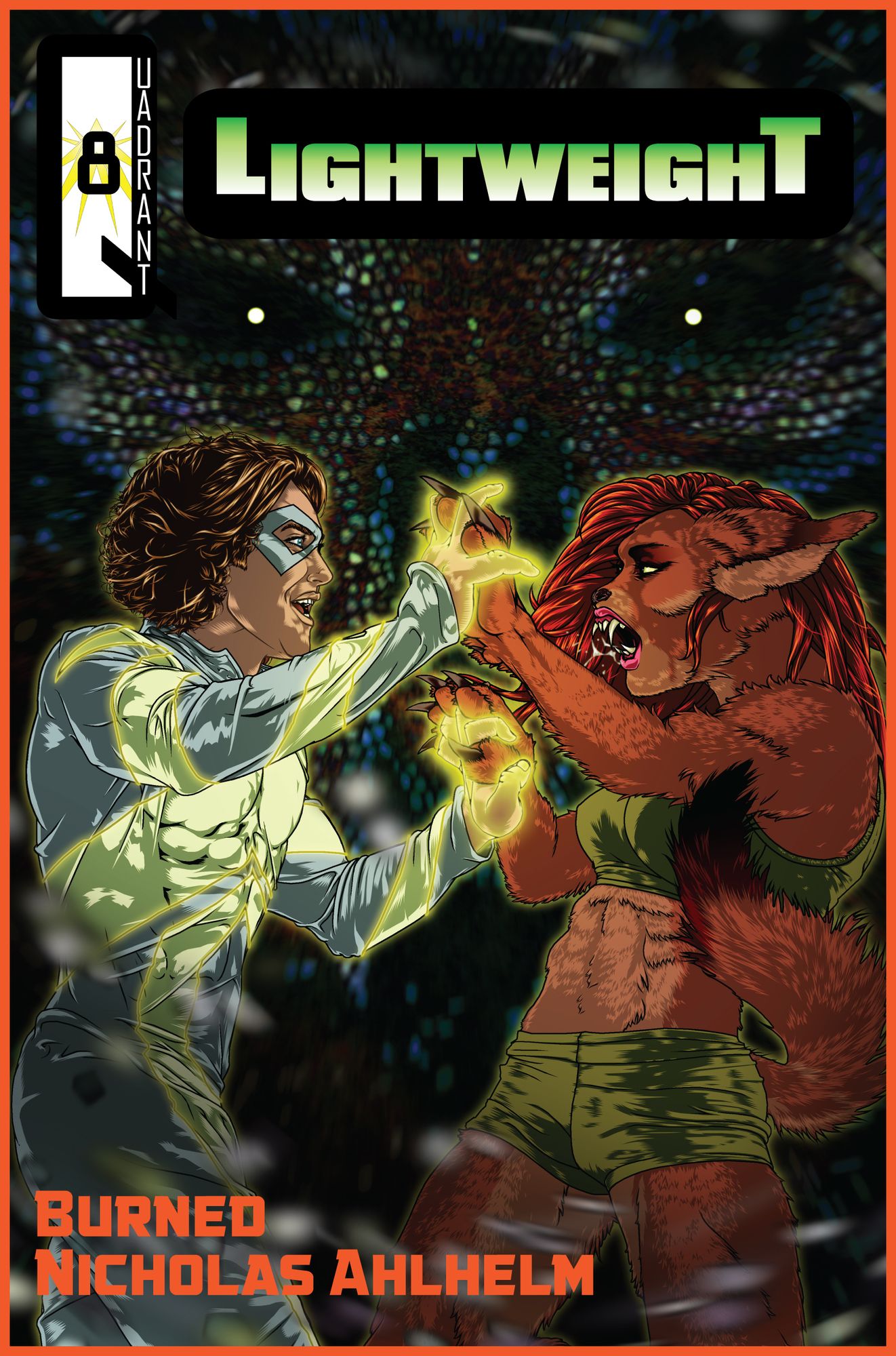 Lightweight 8: "Burned"