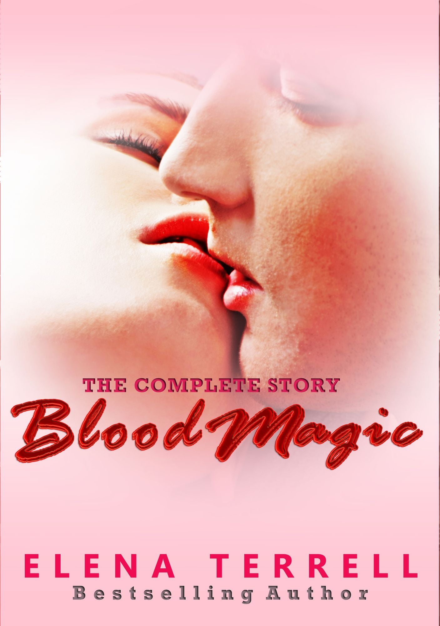 Blood Magic: The Complete Story