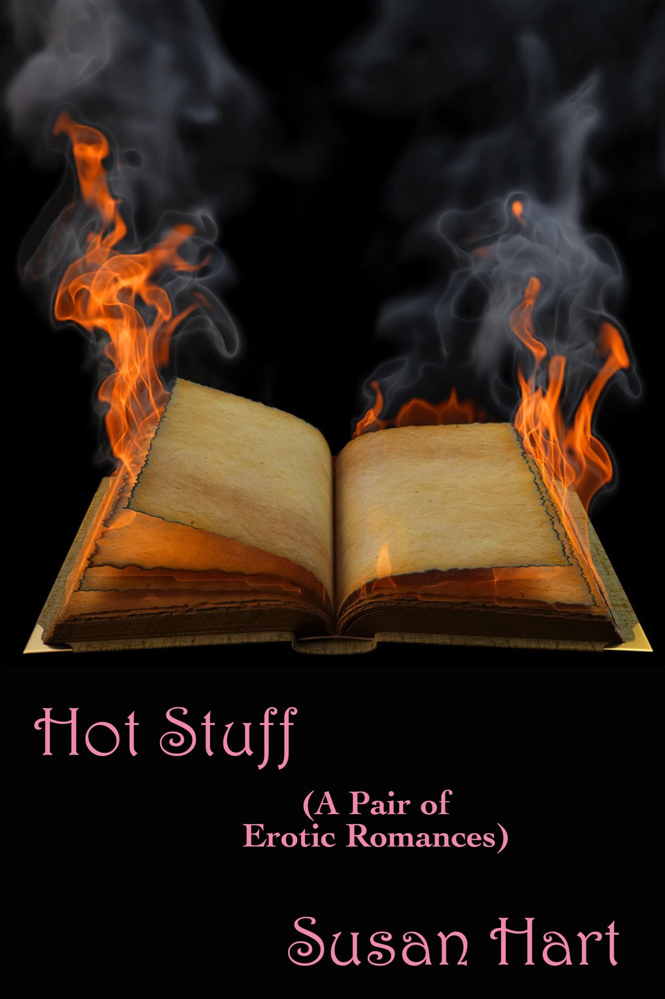 Hot Stuff: A Pair of Erotic Romances