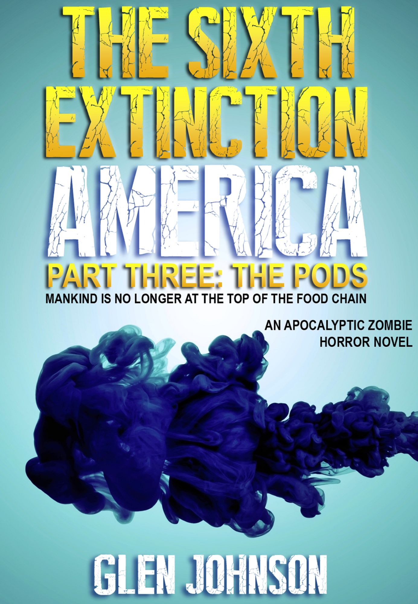 The Sixth Extinction: America - Part Three: The Pods.