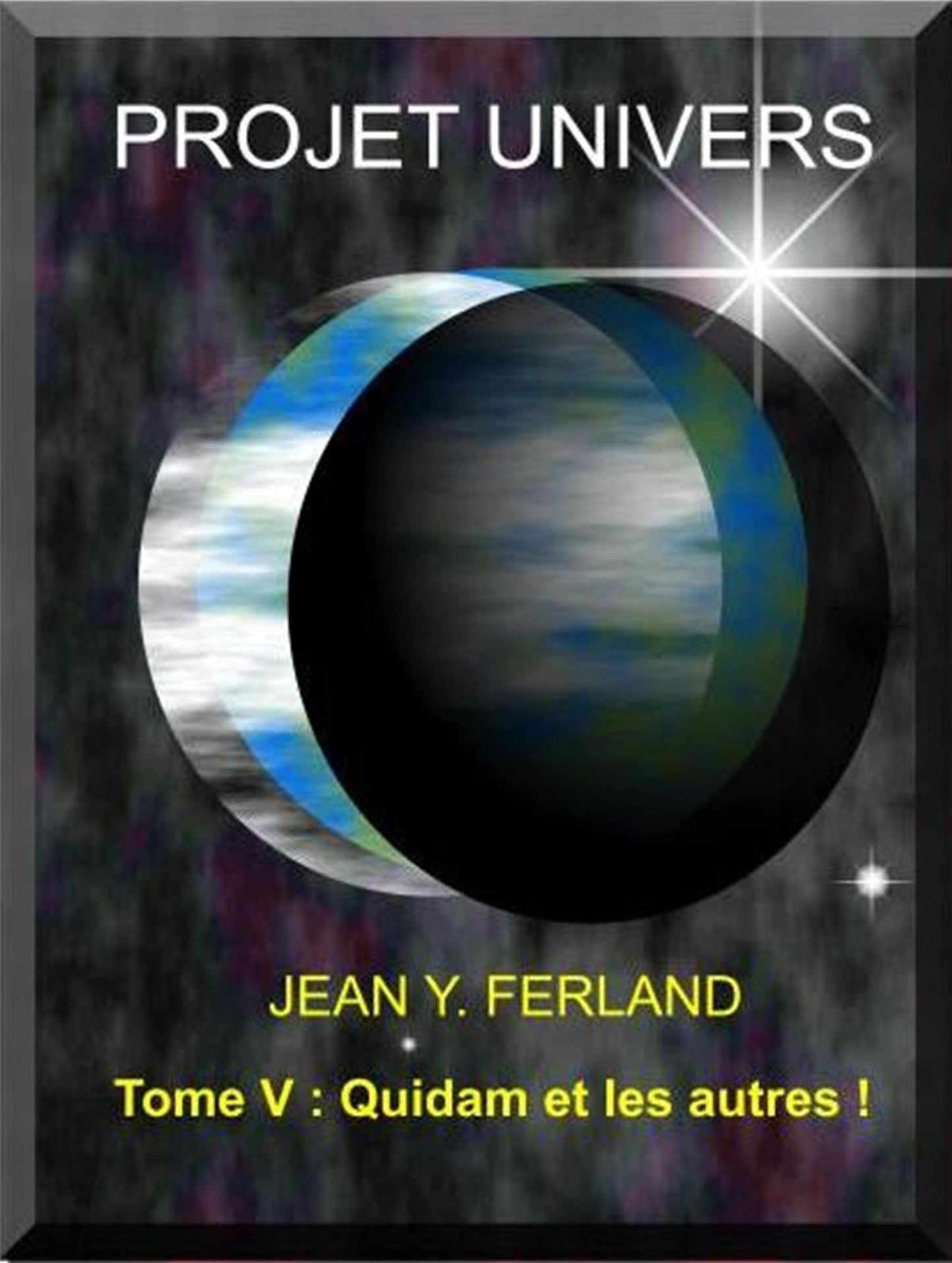 Projet Univers T: V Voir Venir