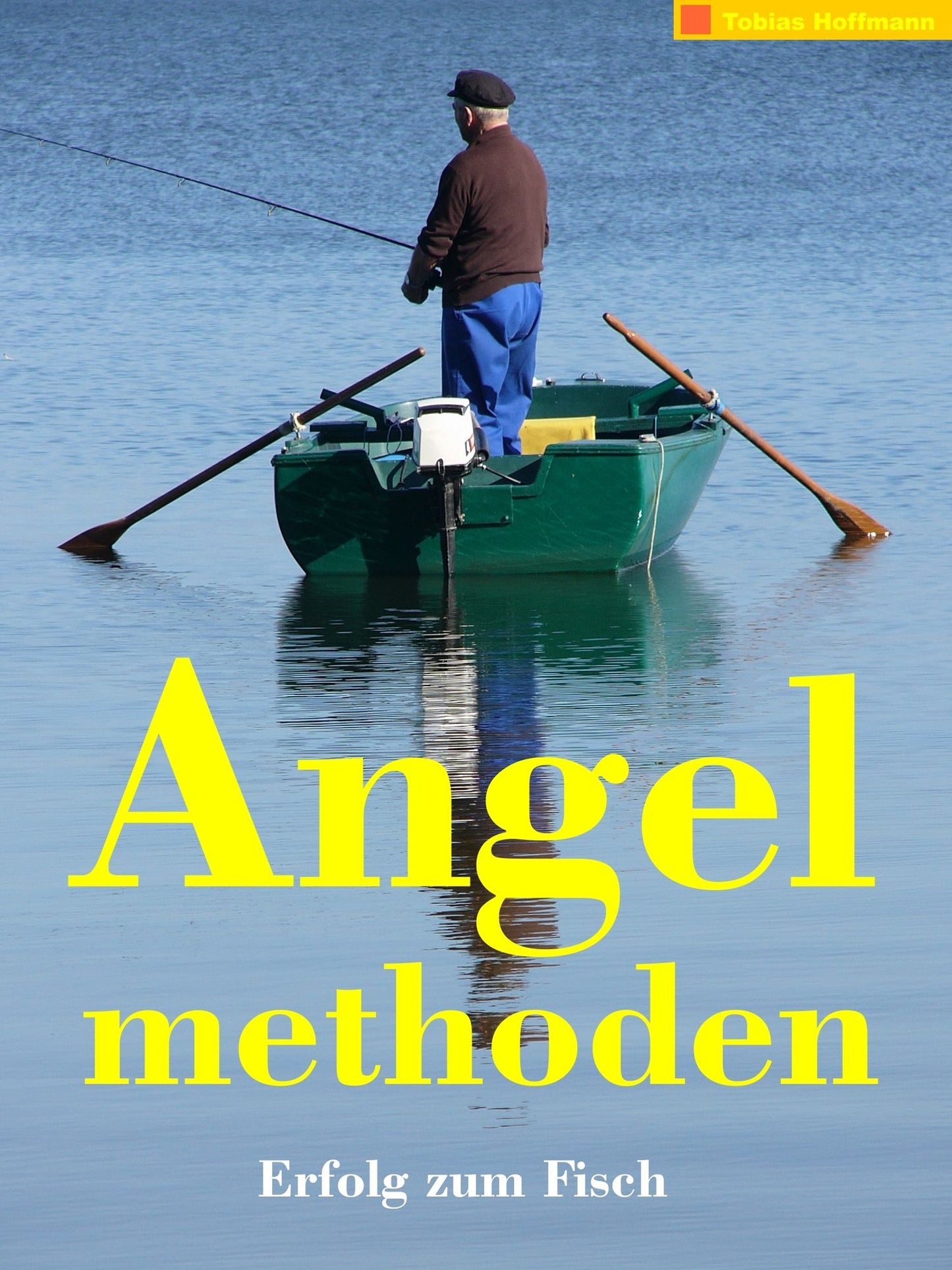 Angeln für Ahnungslose: Methoden & Techniken Teil 2