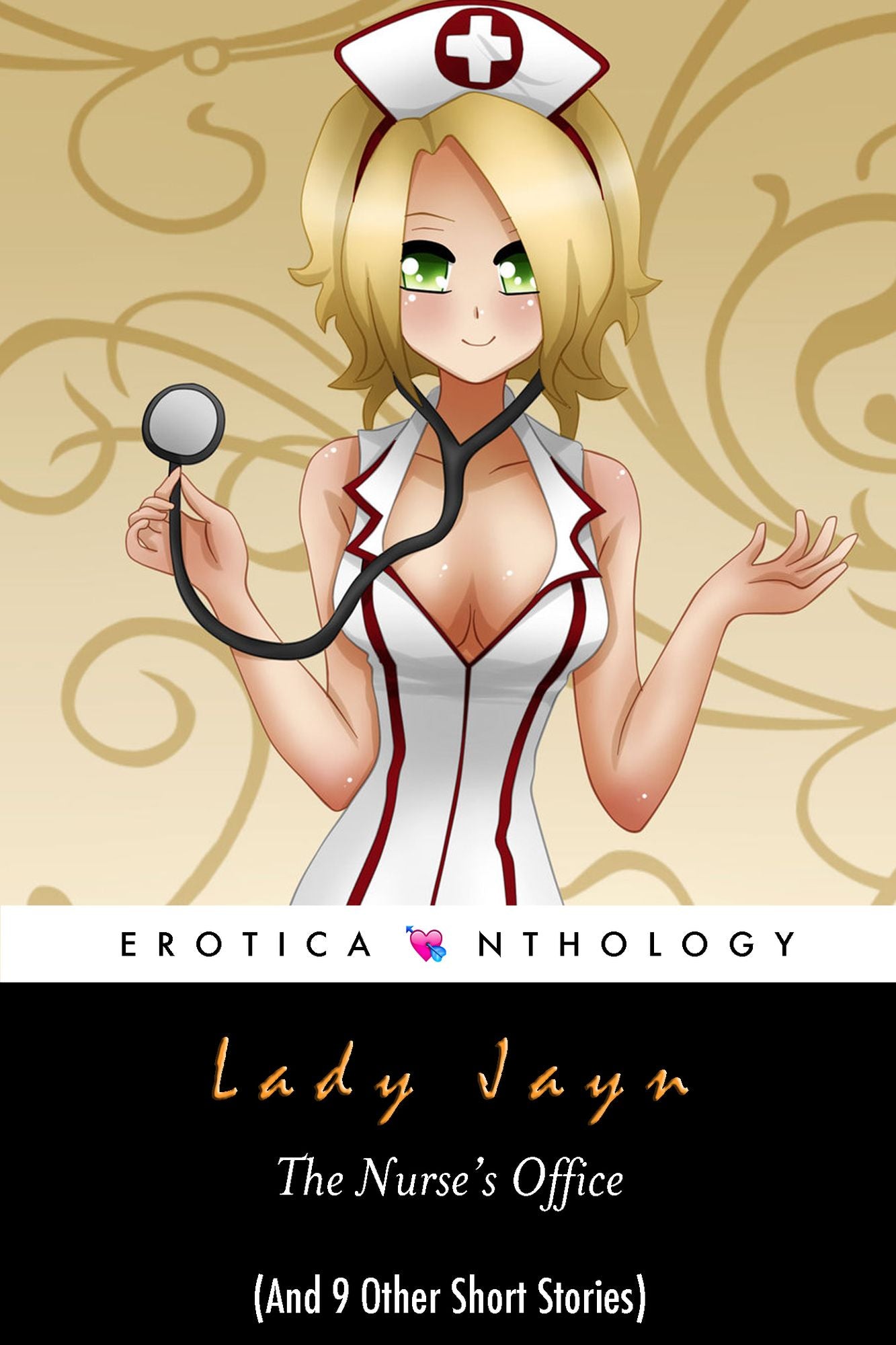 The Lady Jayn Eroticanthology: The Nurse's Office