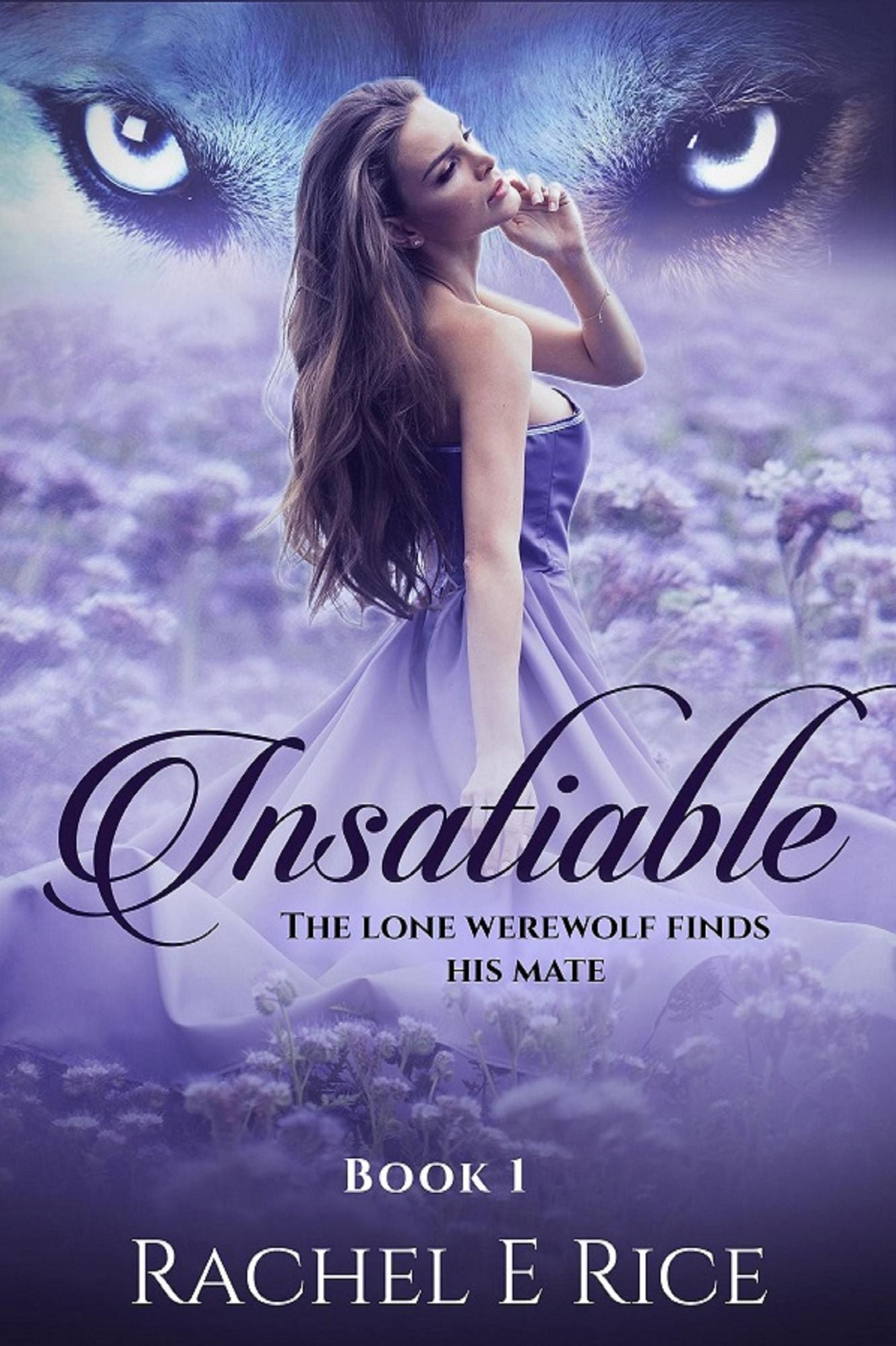 Insatiable: The Lone Werewolf finds his Mate