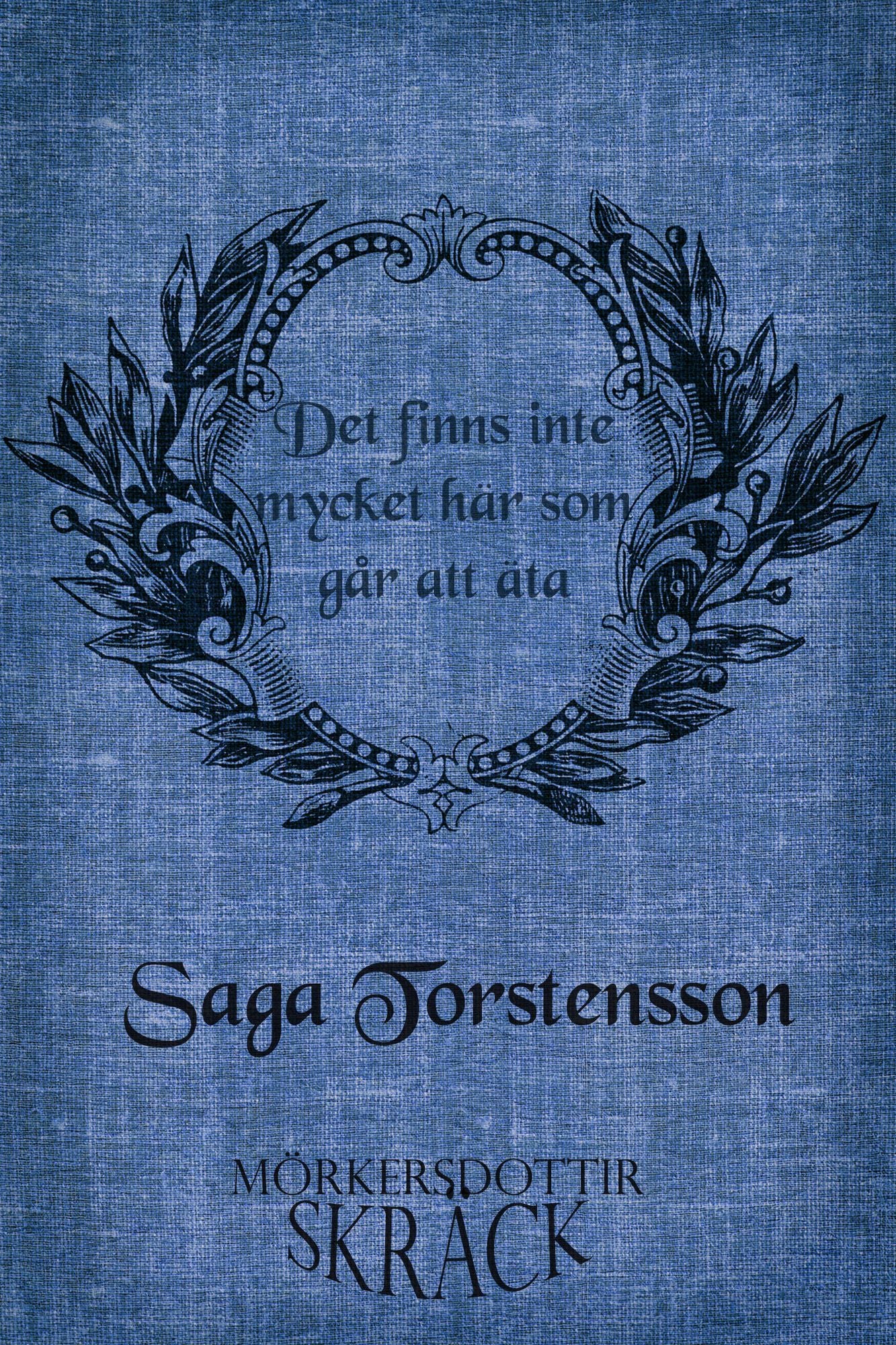 Det finns inte mycket här som går att äta