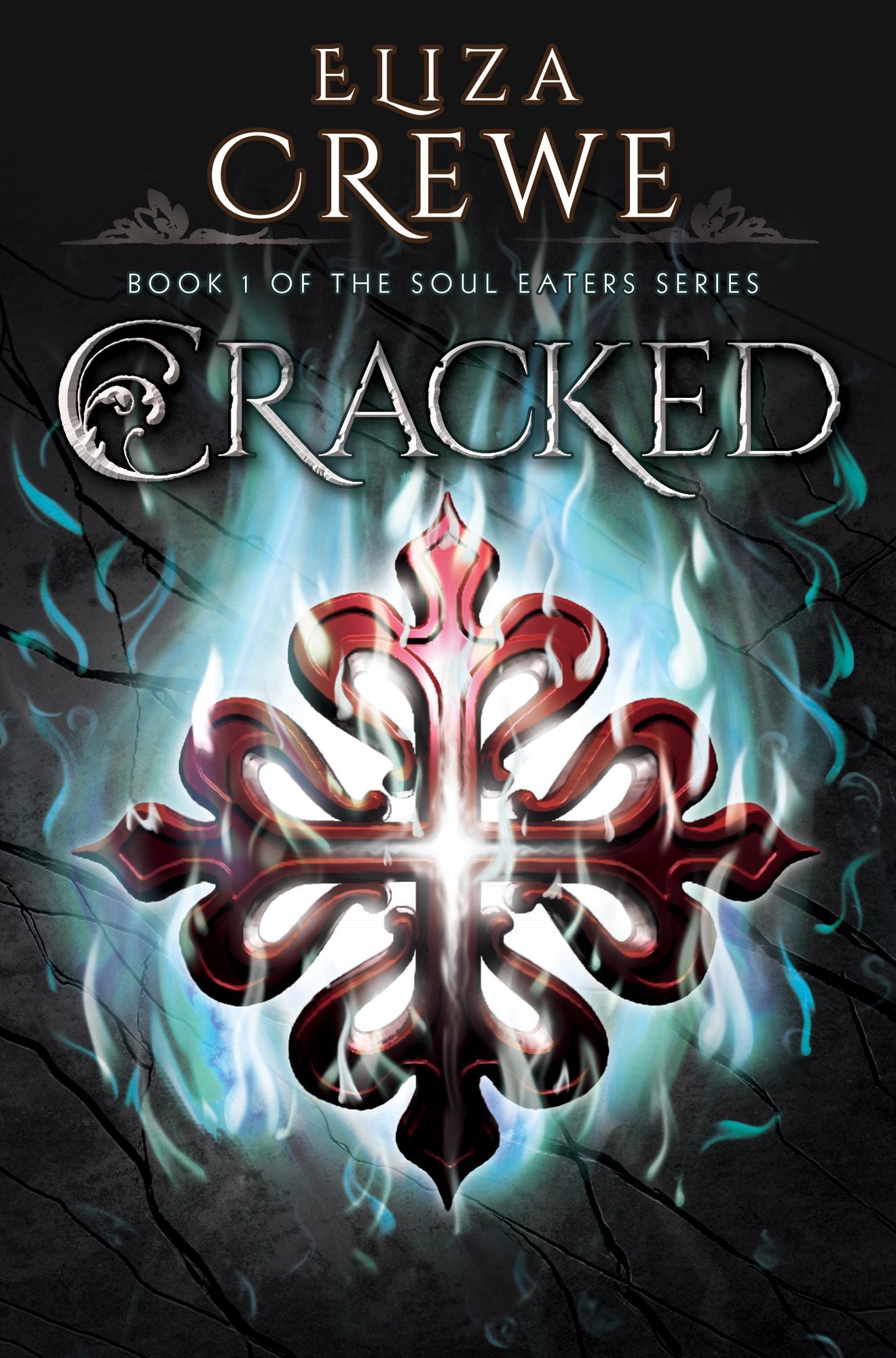 Cracked (Soul Eater Series #1)